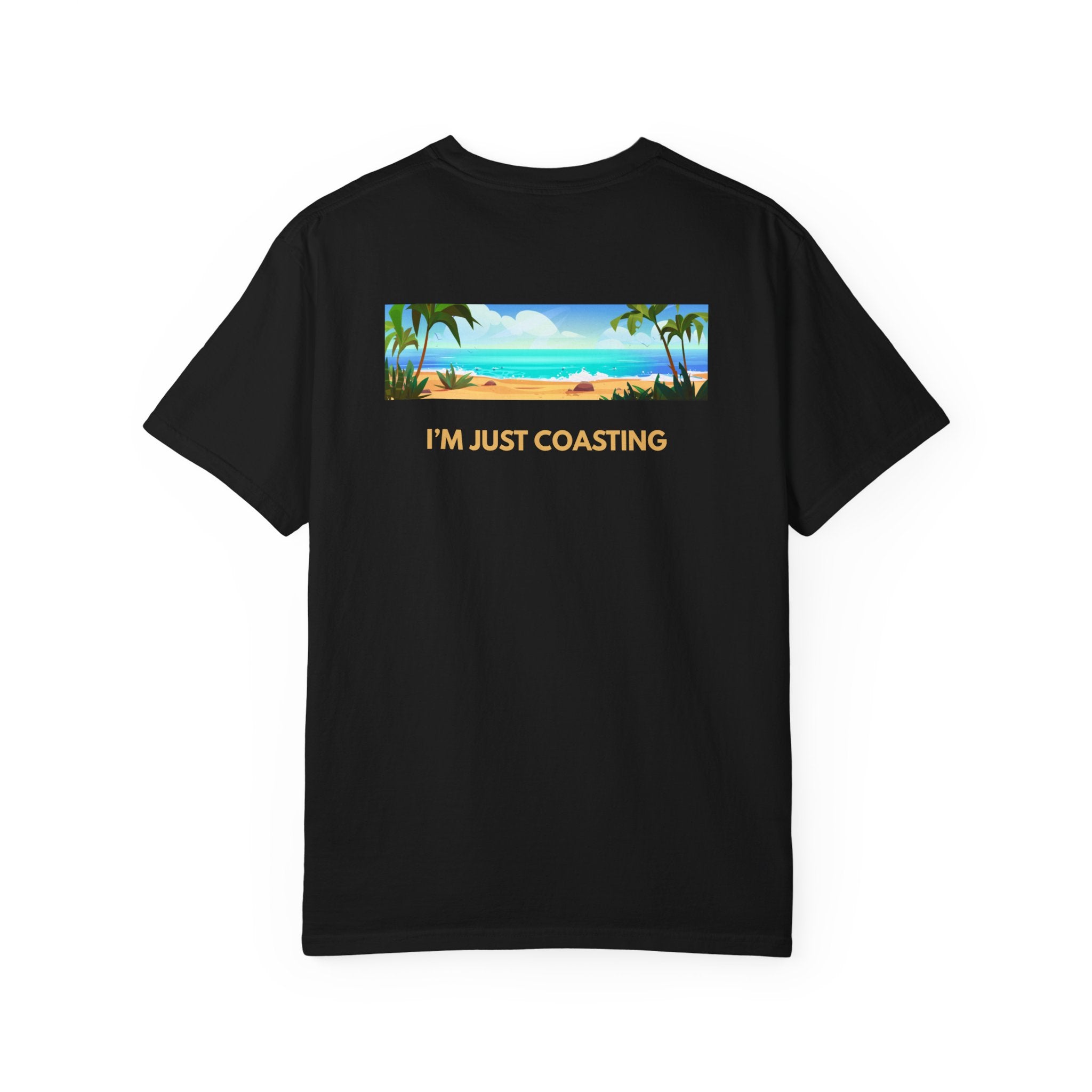 Beach Vibes Tee — "I'm Just Coasting" Coastal Graphic T-Shirt