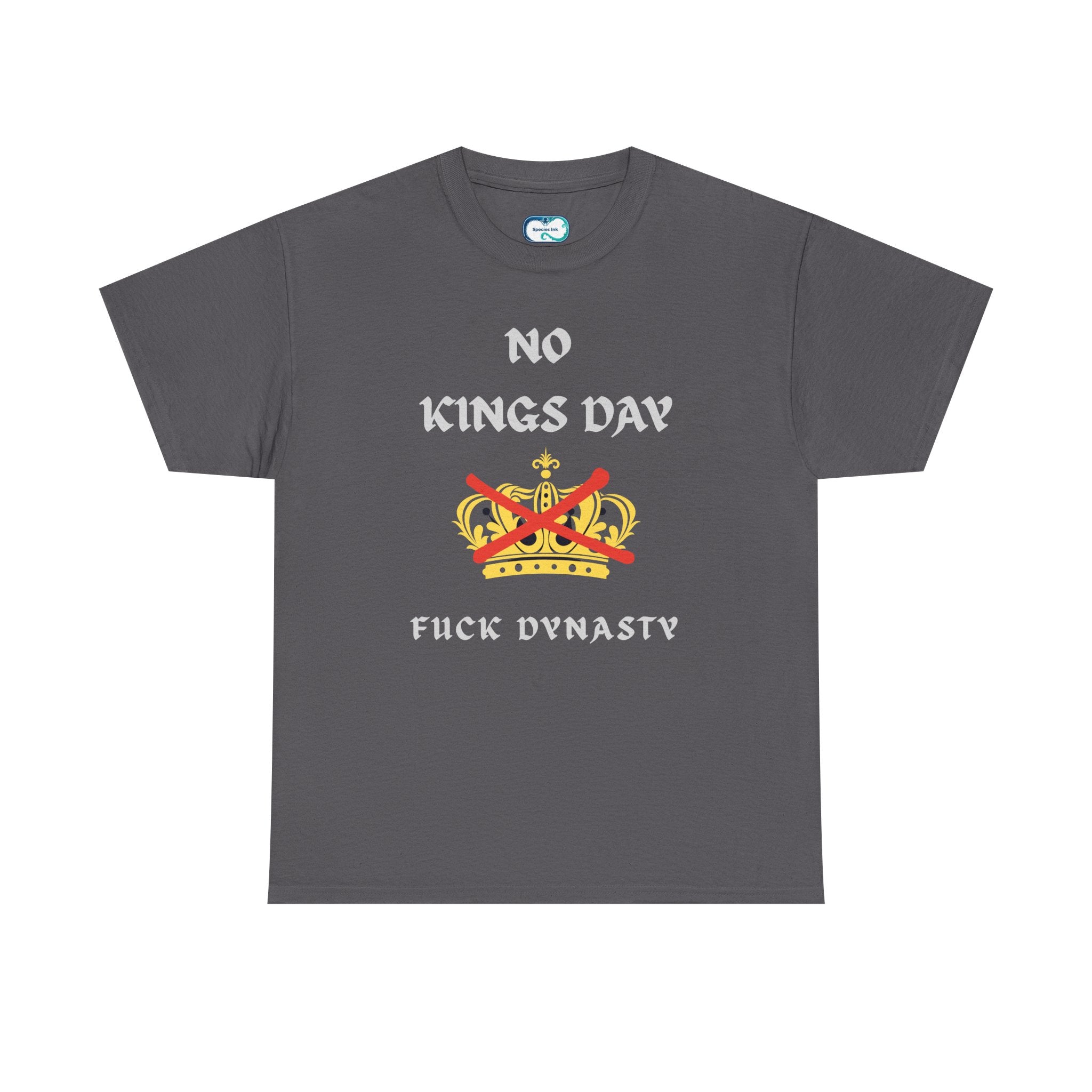 No Kings Day Tee — Anti-Monarchy Graphic T-Shirt ("No Kings Day")