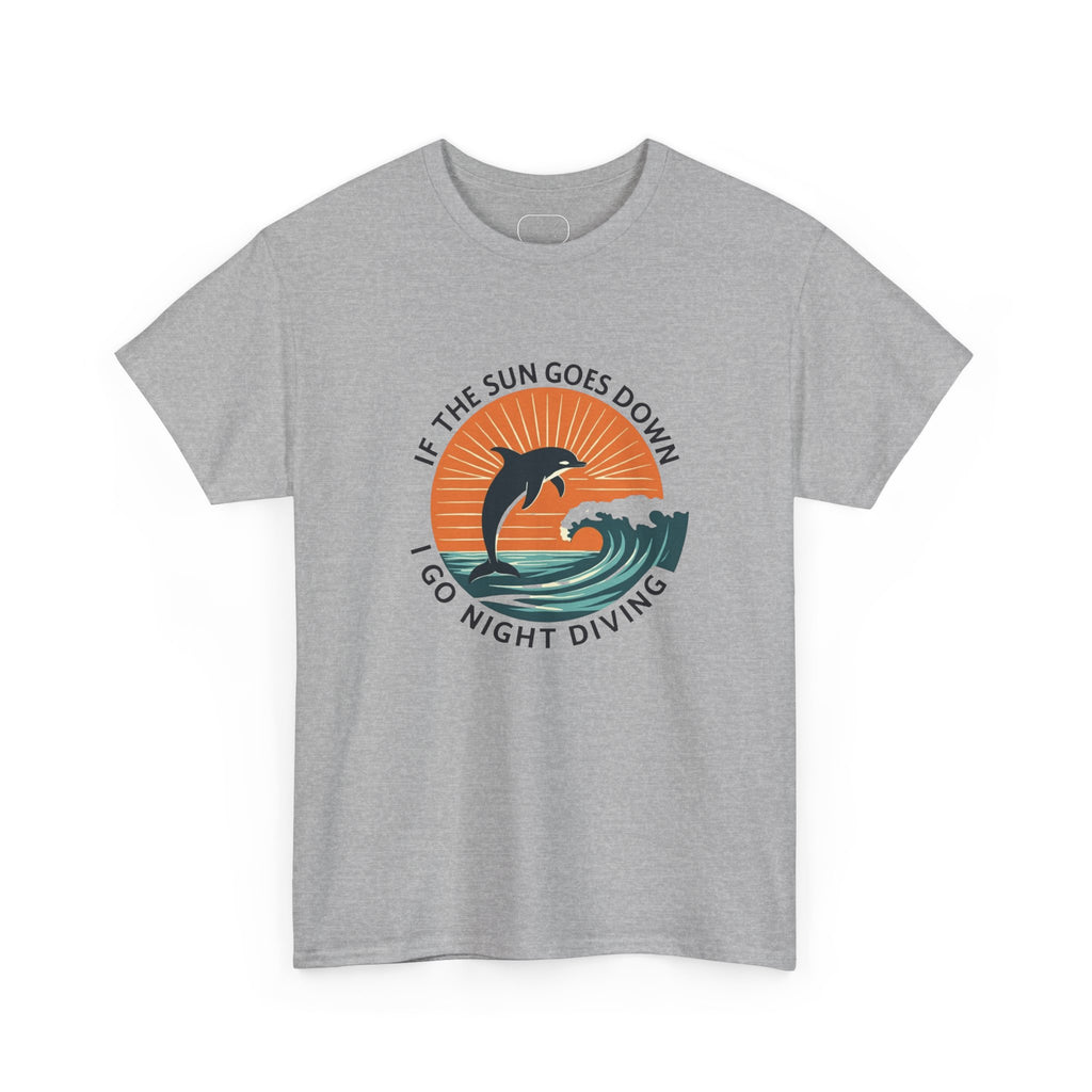 If The Sun Goes Down I Go Night Diving T-Shirt