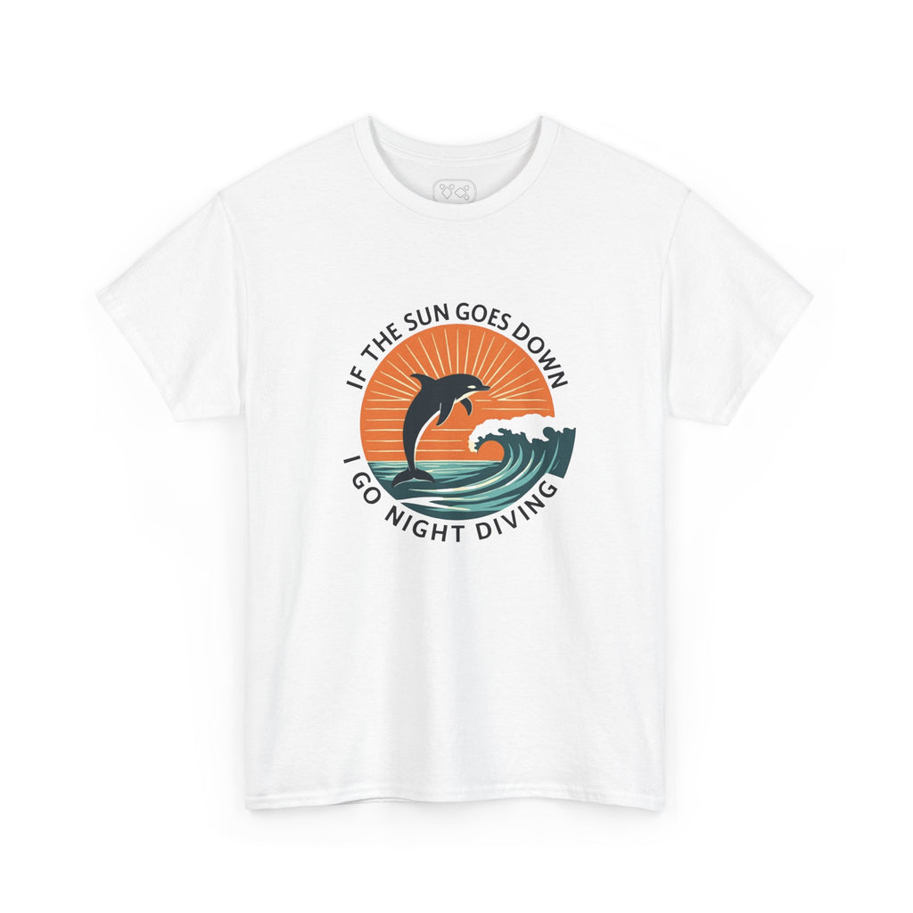 If The Sun Goes Down I Go Night Diving T-Shirt