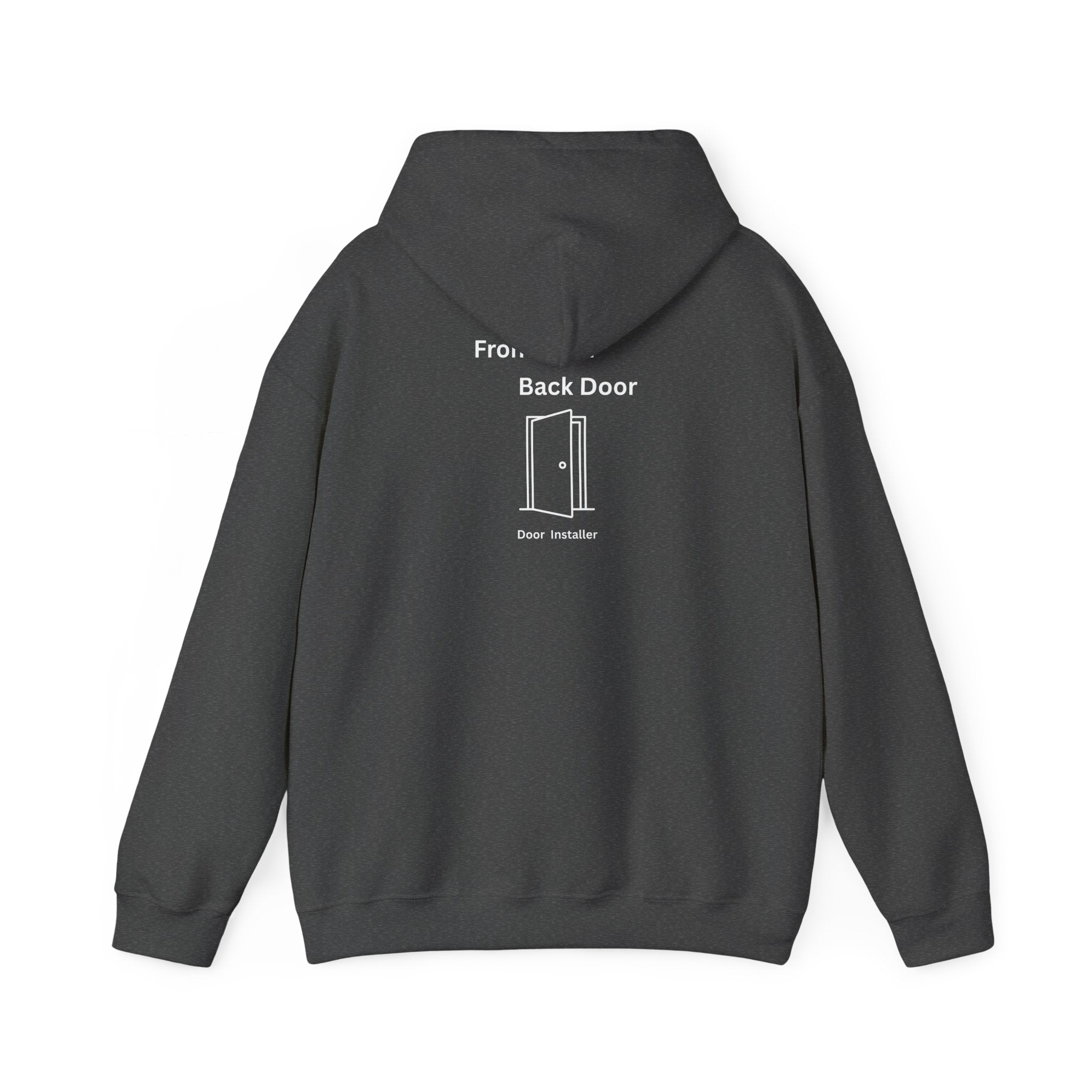 Back Door Installer Hoodie — Funny Door Installer Crewneck for Tradesmen