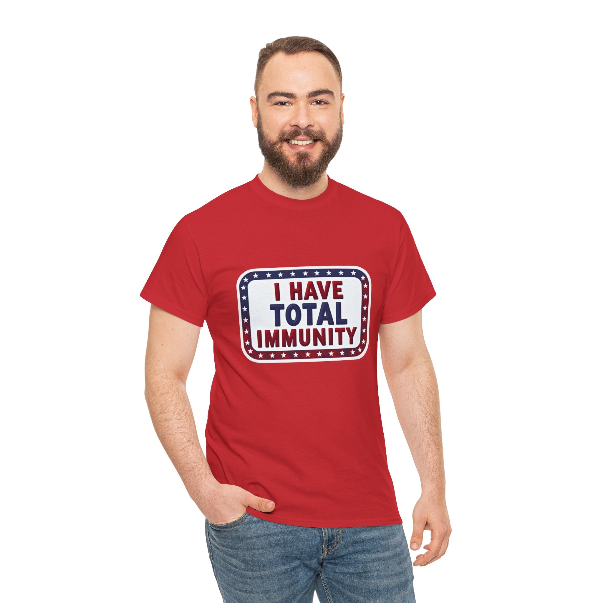 I Have Total Immunity T-Shirt — Patriotic Political Statement Tee