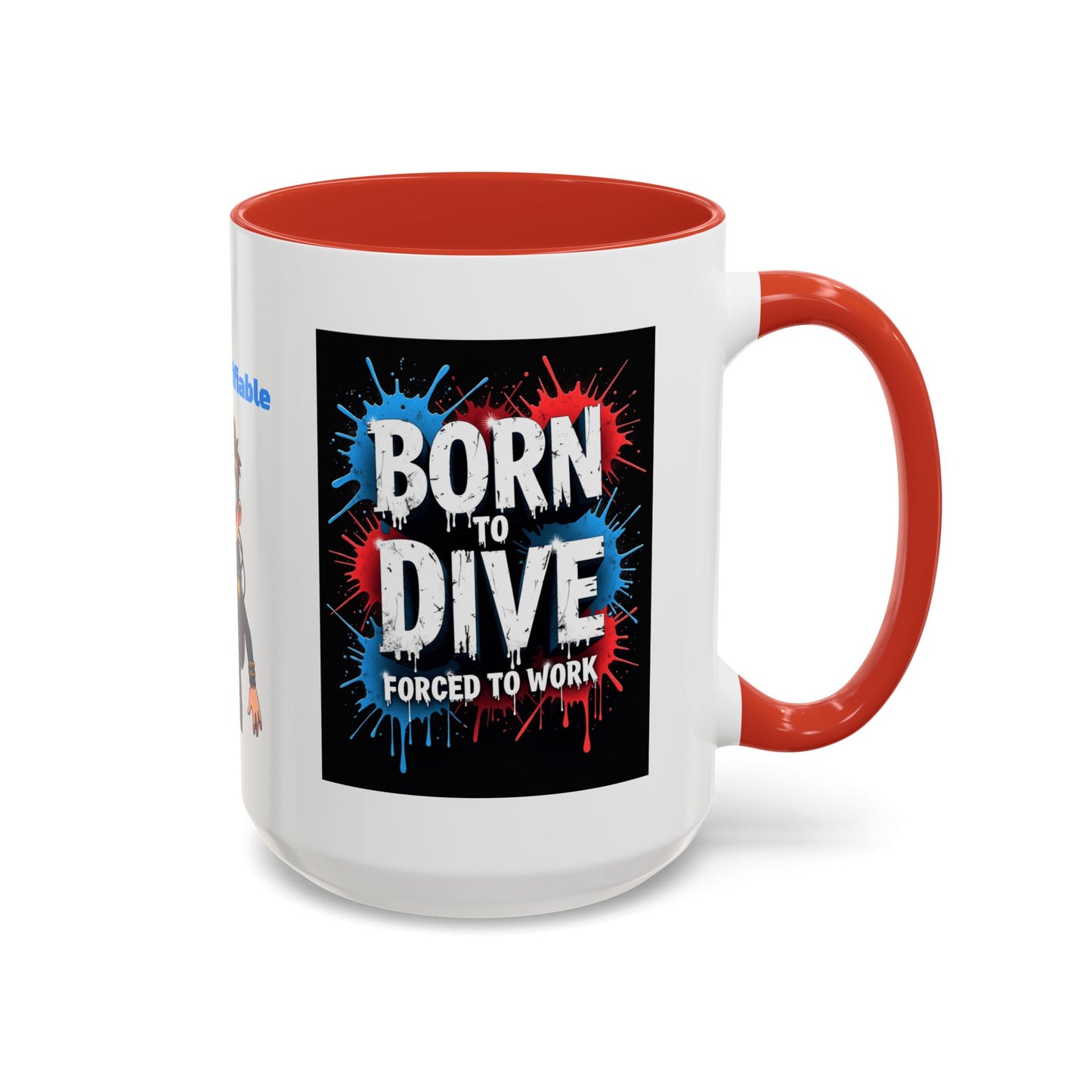 Born to Dive Coffee Mug - 'I'm Certifiable' Scuba Diver Accent Mug (11/15oz)