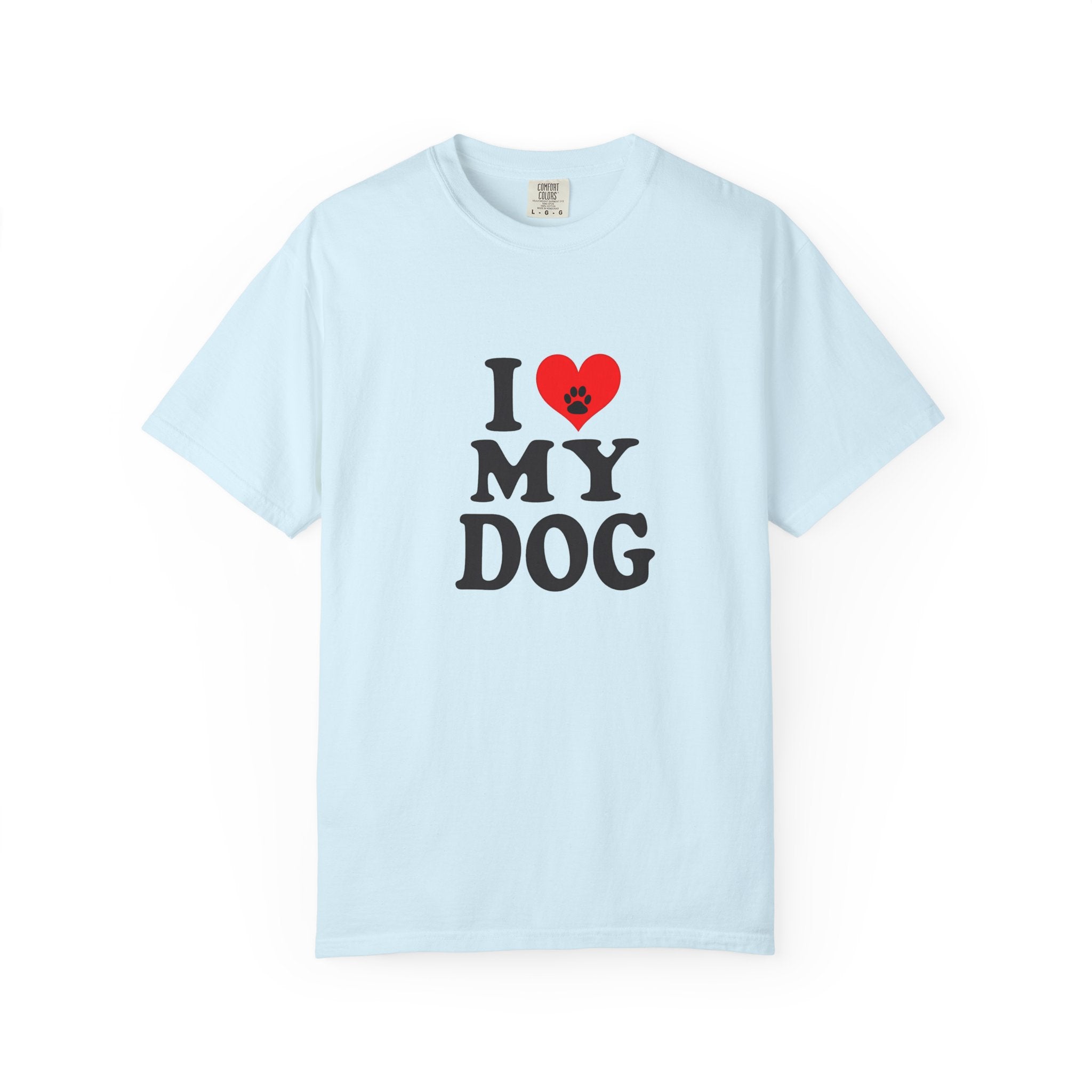 I  My Dog T-Shirt — Cute Pet Lover Tee