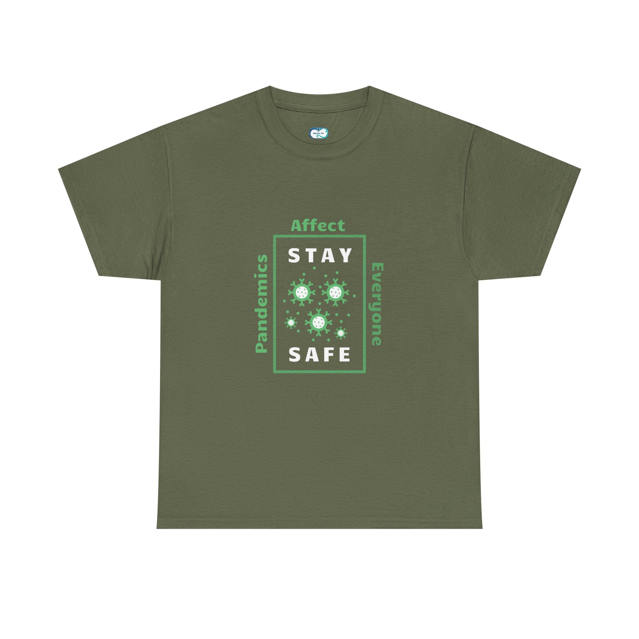 Pandemics Affect Everyone T-Shirt