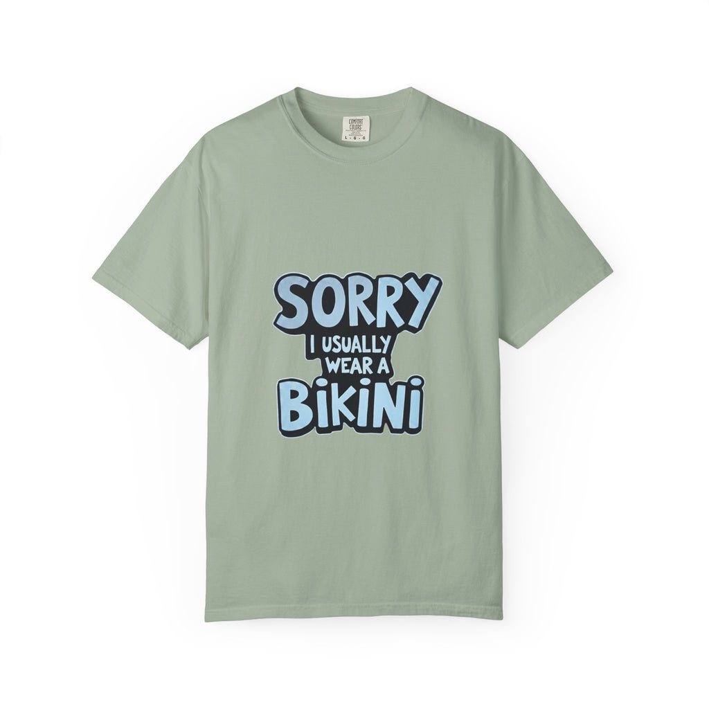 "Sorry I Usually Wear Bikini" Graphic Tee - Funny Beach Lover T-Shirt