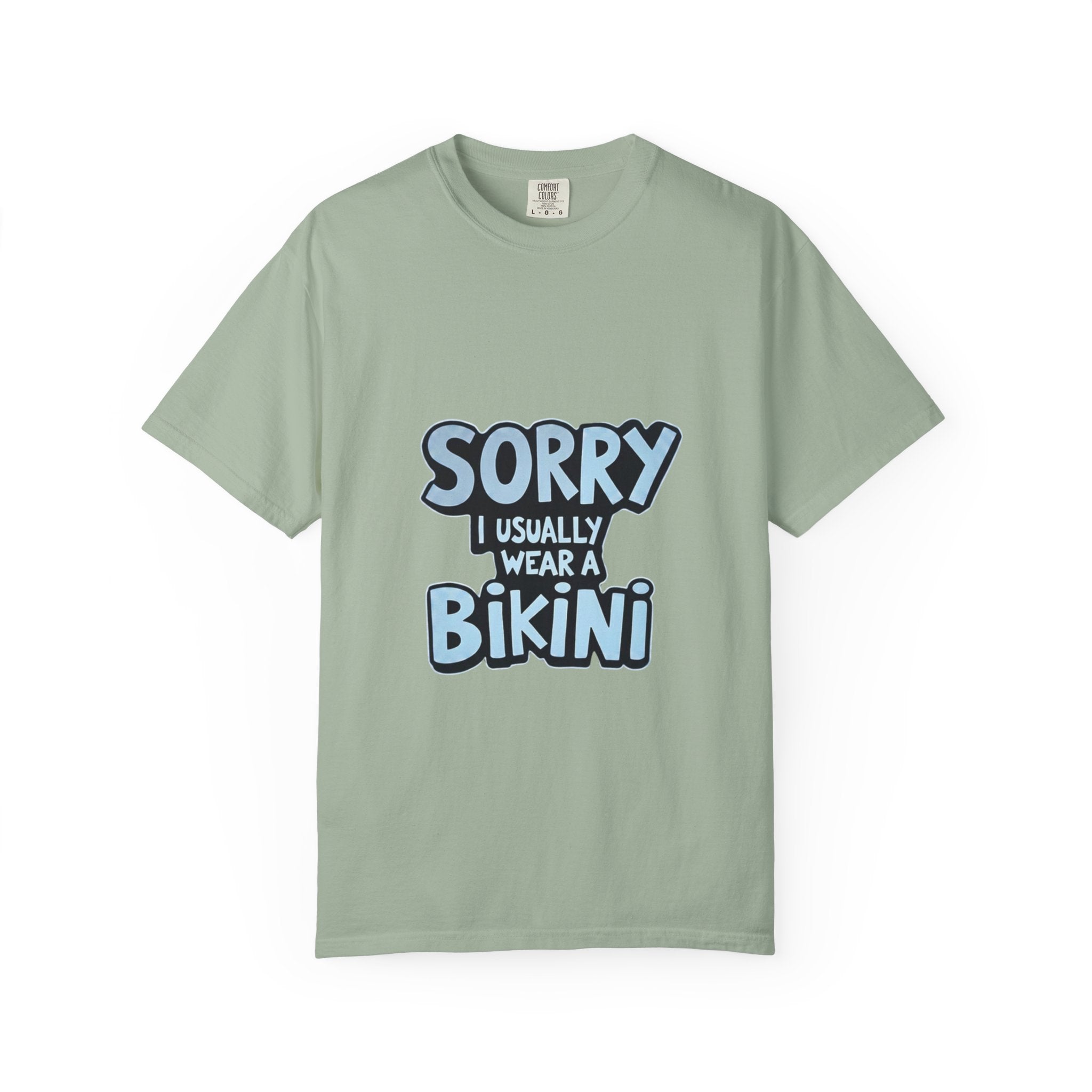 "Sorry I Usually Wear Bikini" Graphic Tee - Funny Beach Lover T-Shirt