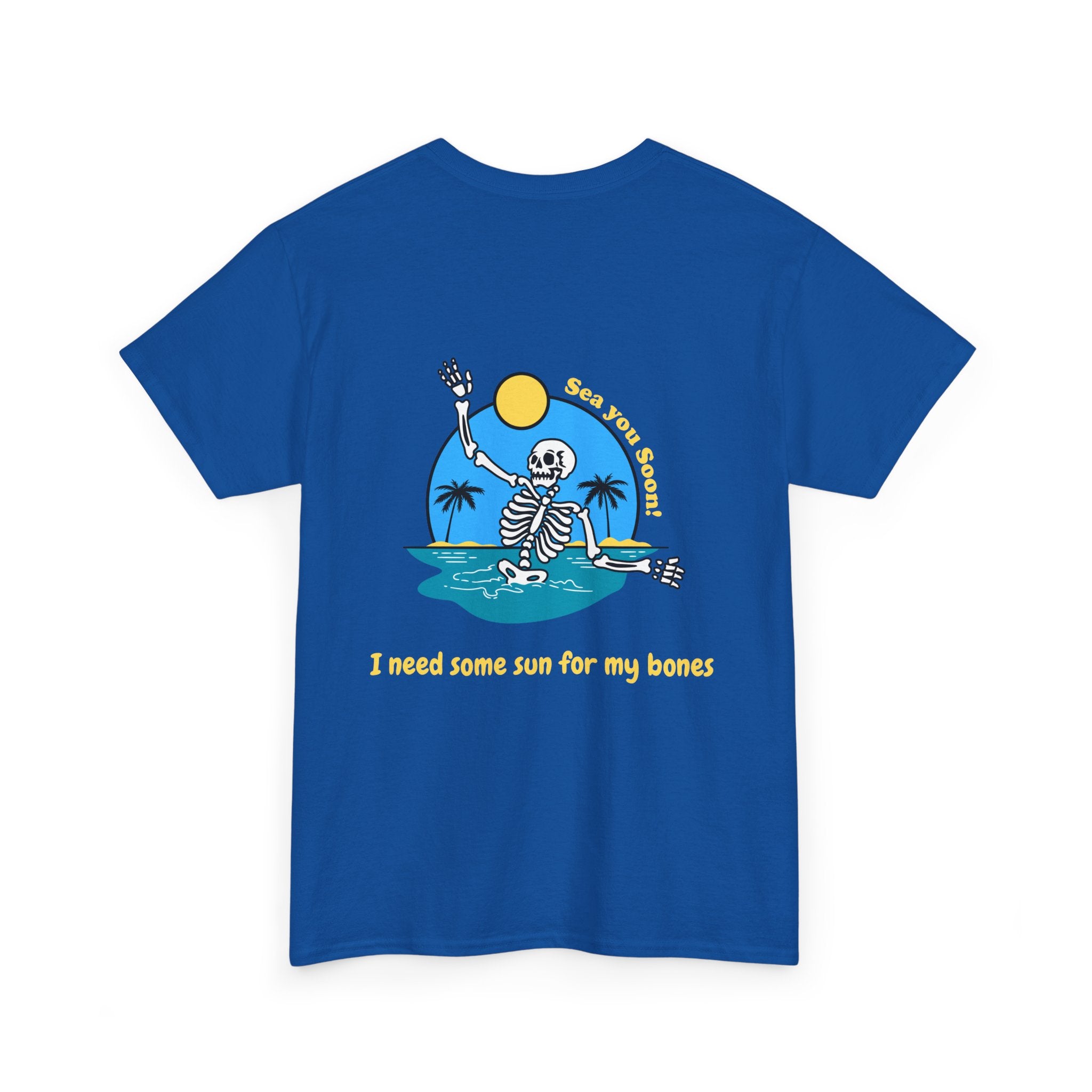 'I Need Some Sun For My Bones' Skeleton Beach Tee