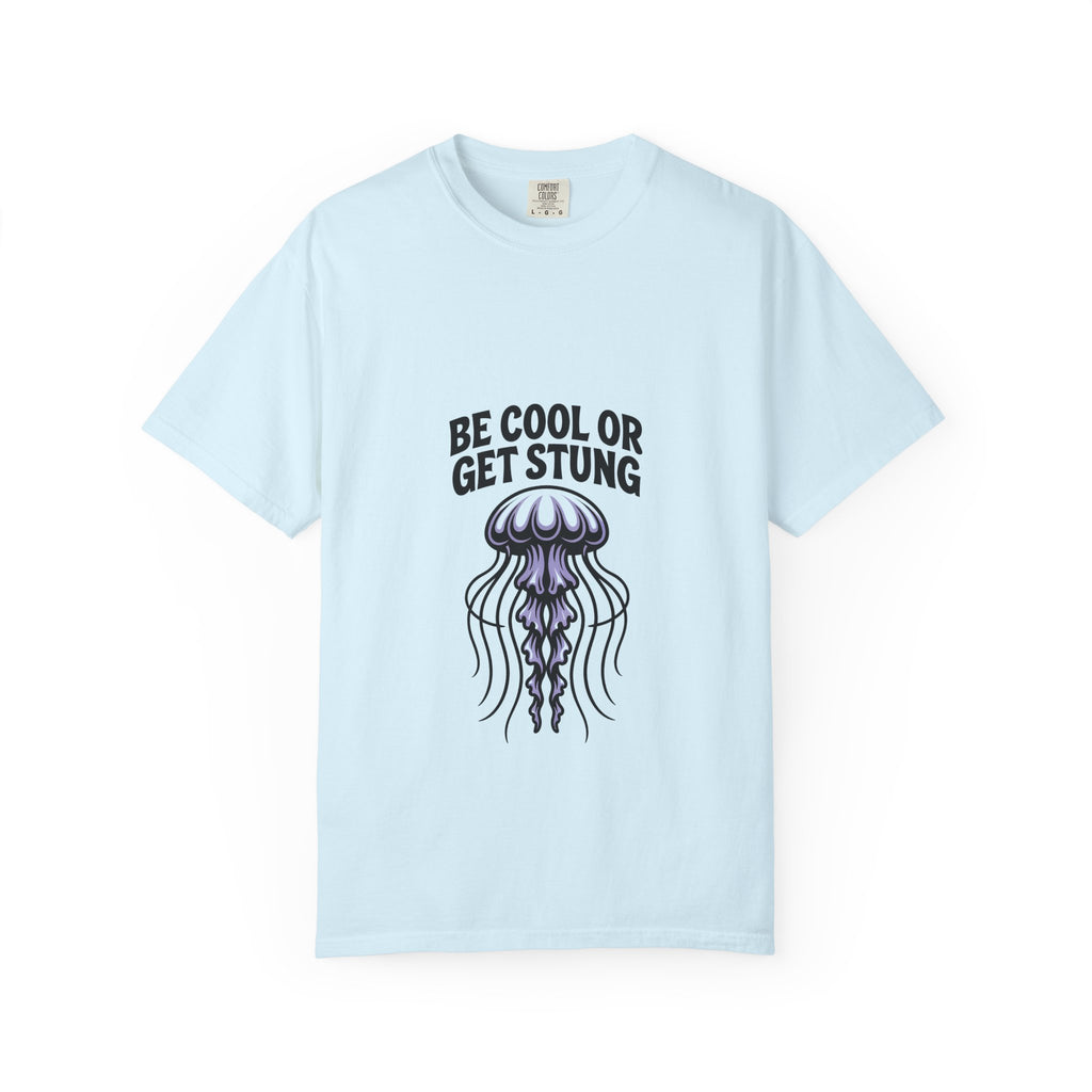 Be Cool or Get Stung Jellyfish T-Shirt – Ocean Graphic Tee