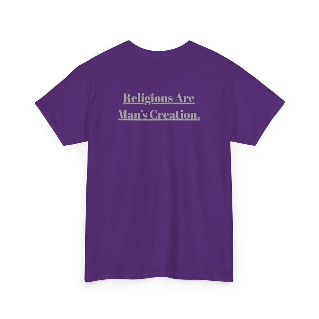 Religions Are Man’s Creation Tee — Atheist Statement Shirt