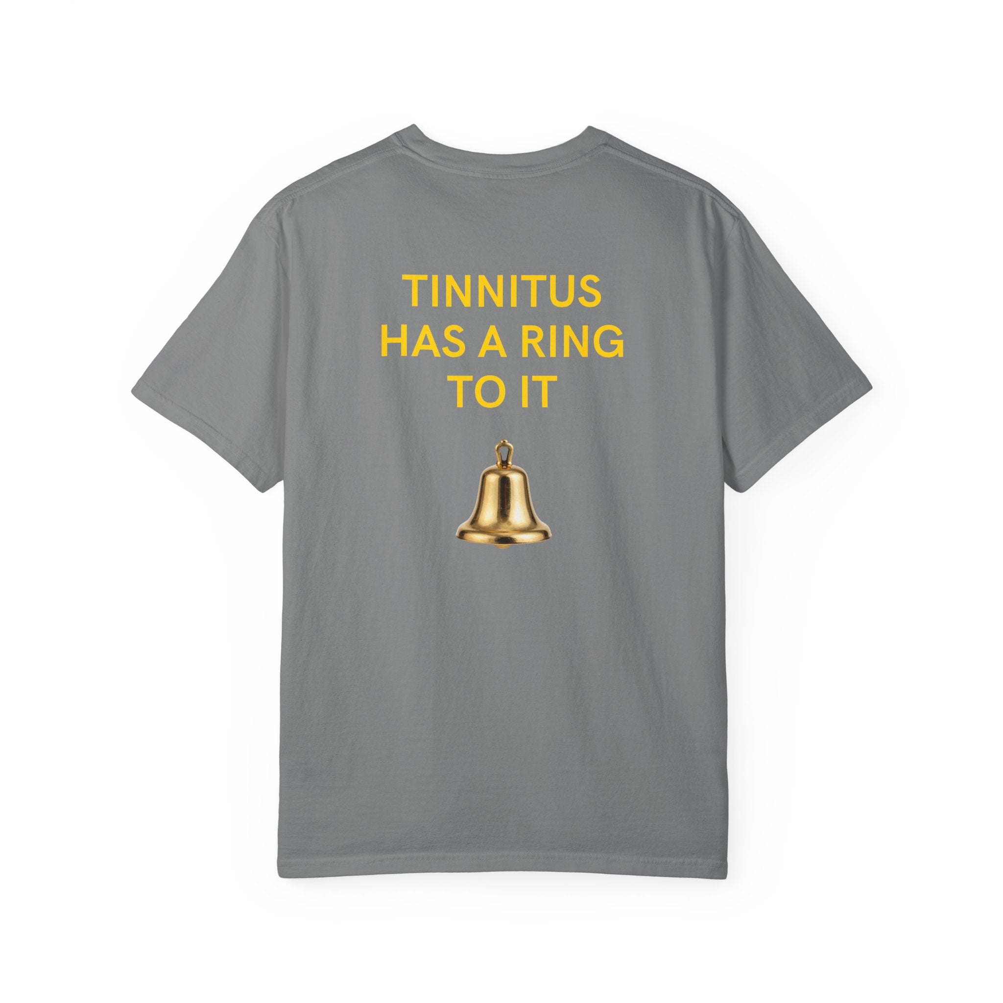 "Tinnitus Has a Ring to It" Graphic Tee (Bell Design)