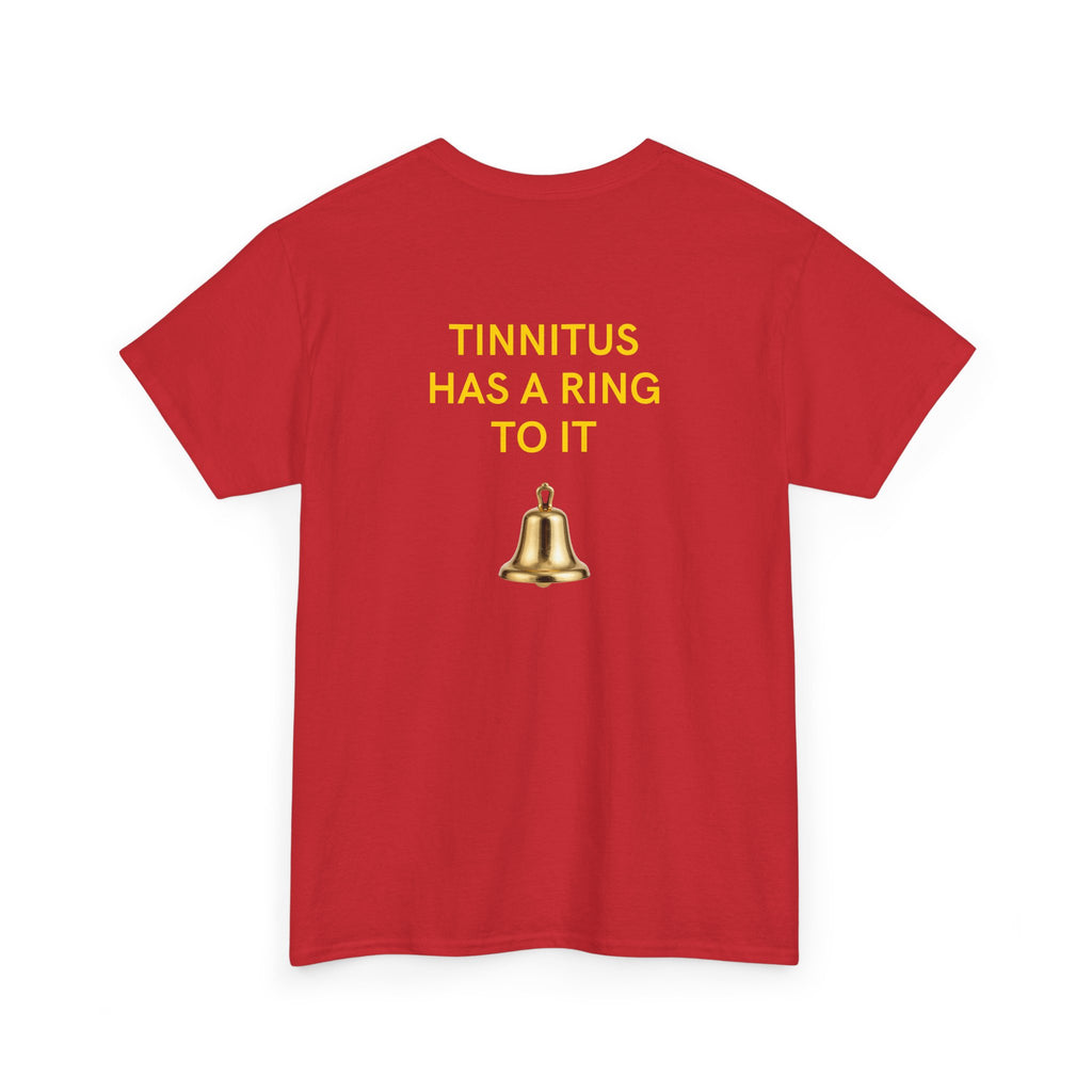 "Tinnitus Has a Ring to It" Graphic Tee (Bell Design)