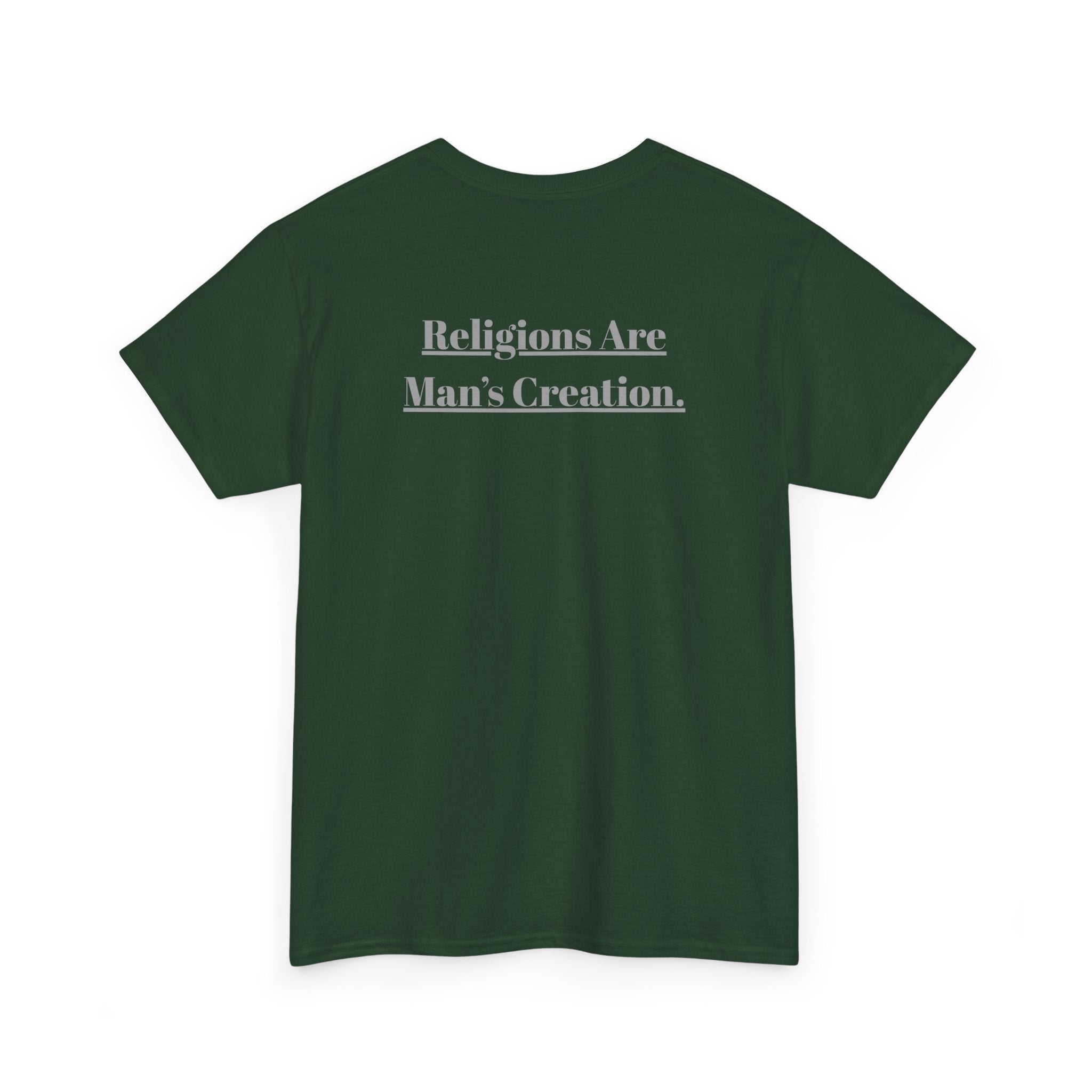 Religions Are Man’s Creation Tee — Atheist Statement Shirt