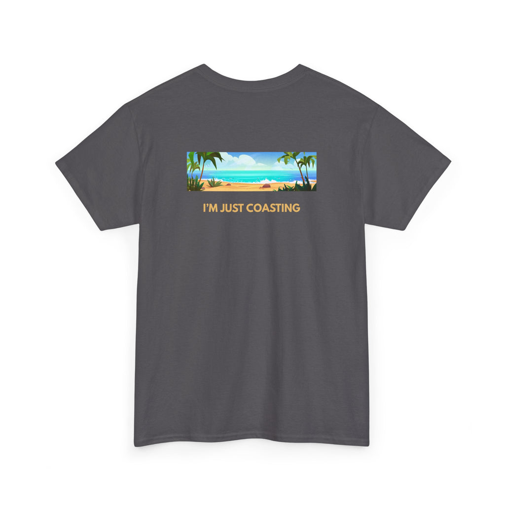 Beach Vibes Tee — "I'm Just Coasting" Coastal Graphic T-Shirt