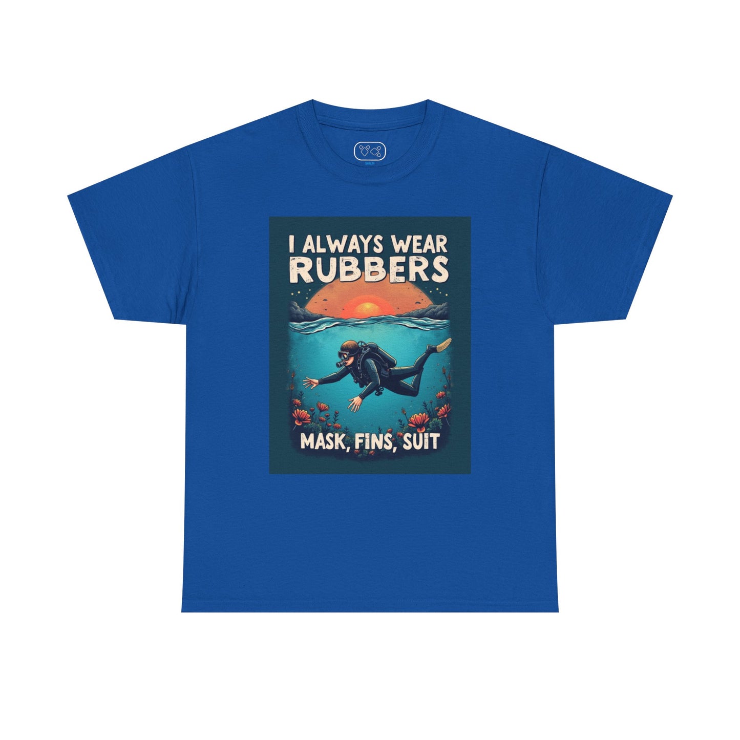 Scuba Diver T‑Shirt - "I Always Wear Rubbers" Mask, Fins & Suit Vintage Dive Tee