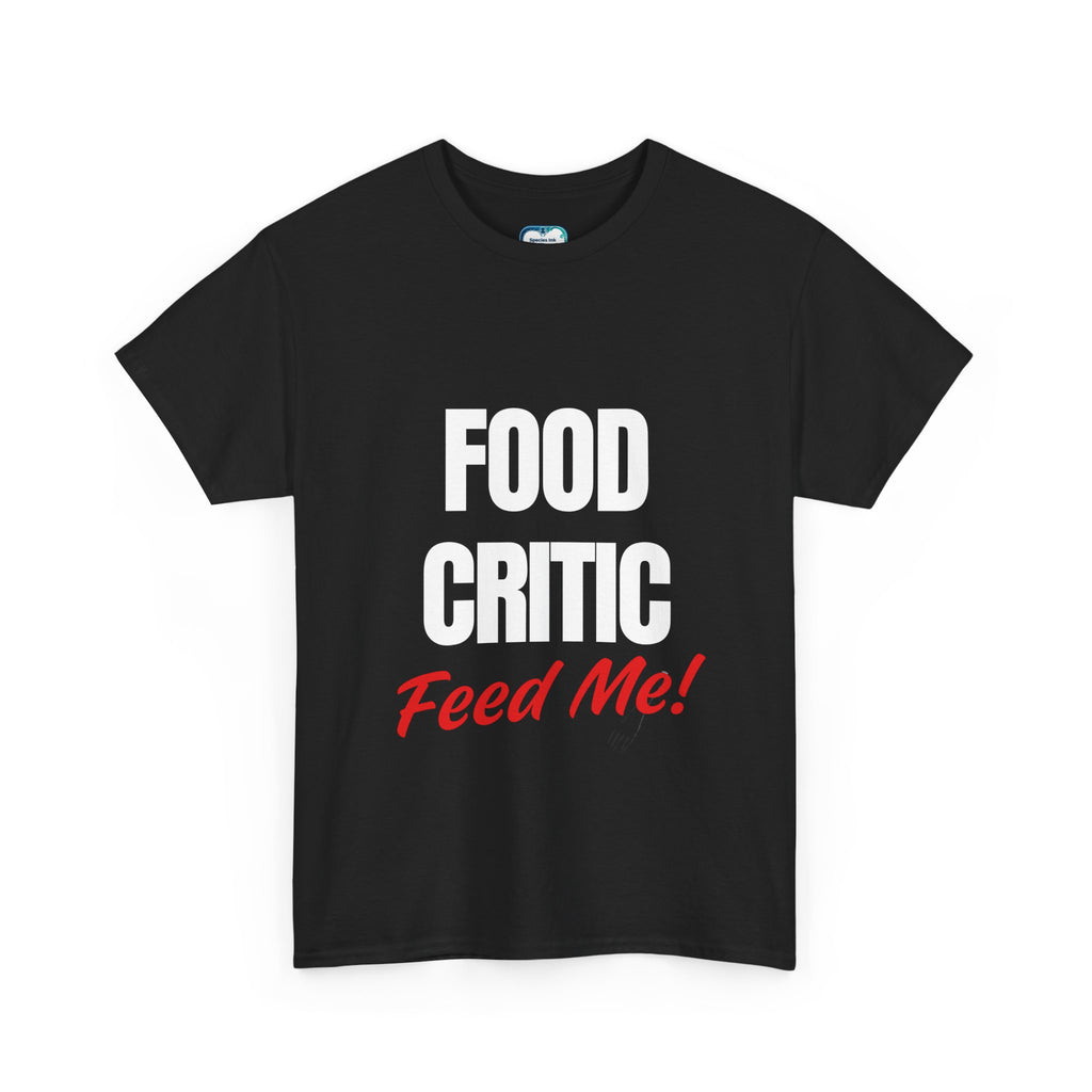 Food Critic Graphic Tee – Funny Foodie Shirt | Species Ink