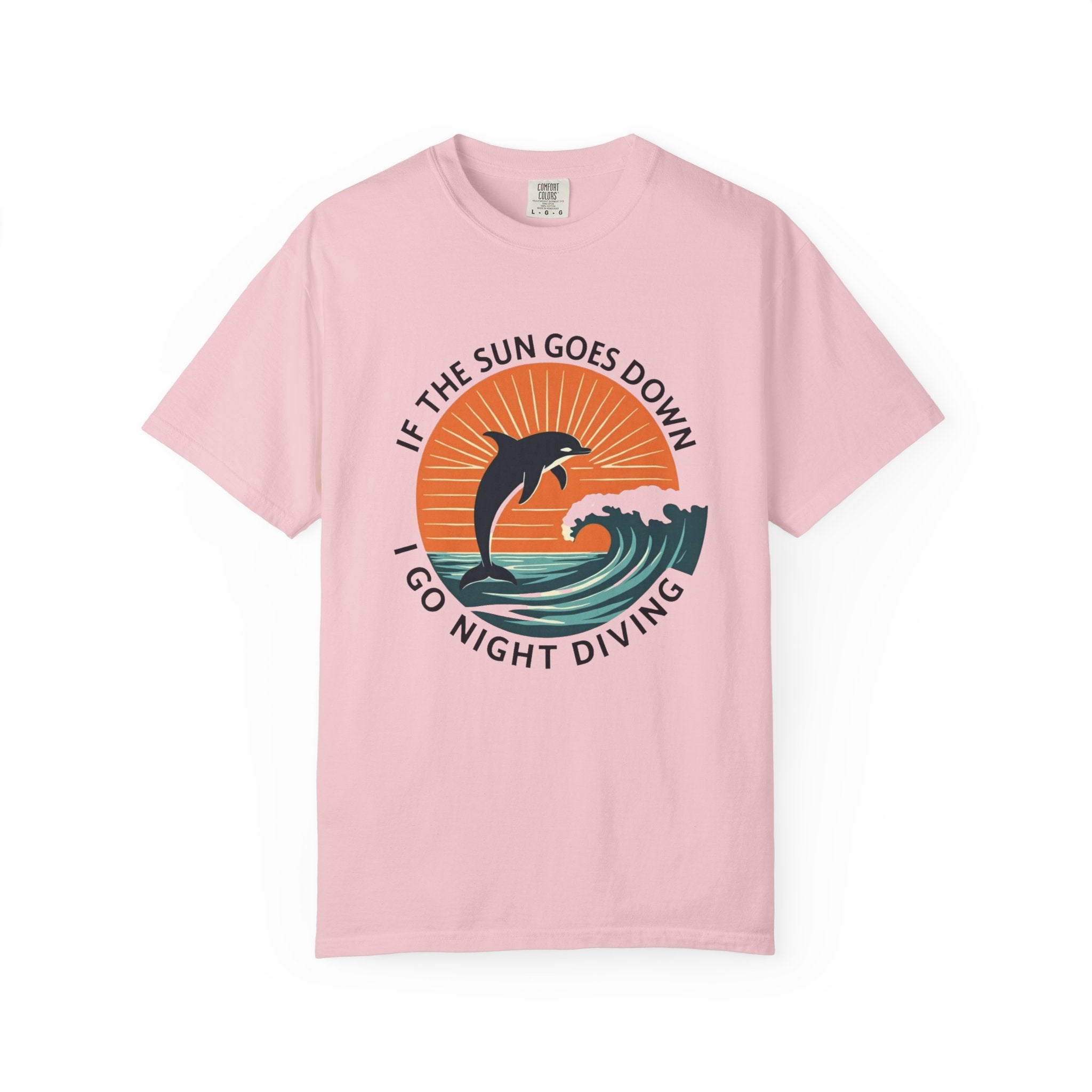 If The Sun Goes Down I Go Night Diving T-Shirt