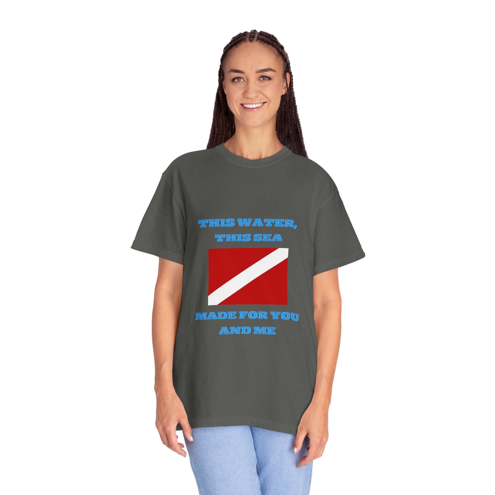 Dive Flag T-Shirt — "This Water, This Sea Made For You And Me" Ocean Scuba Tee