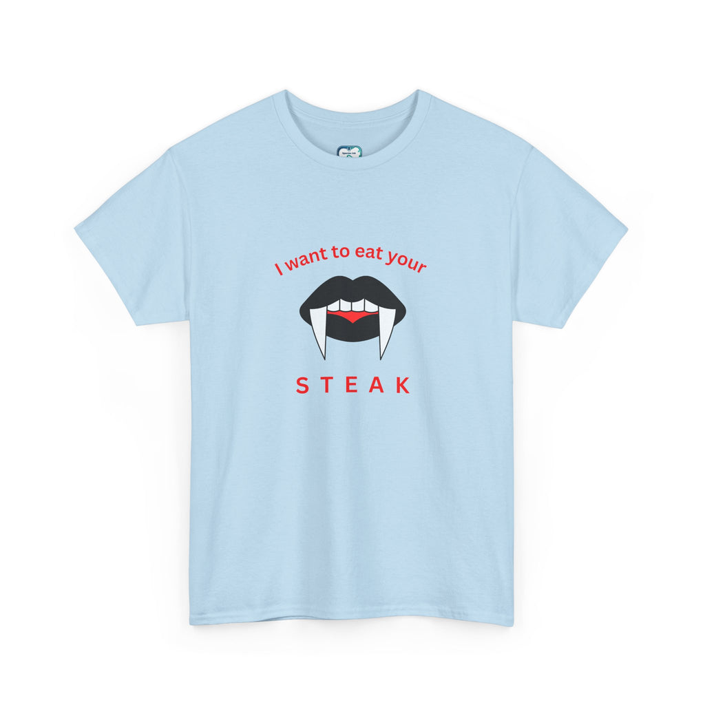 Vampire Fangs 'I Want to Eat Your Steak' Graphic Tee