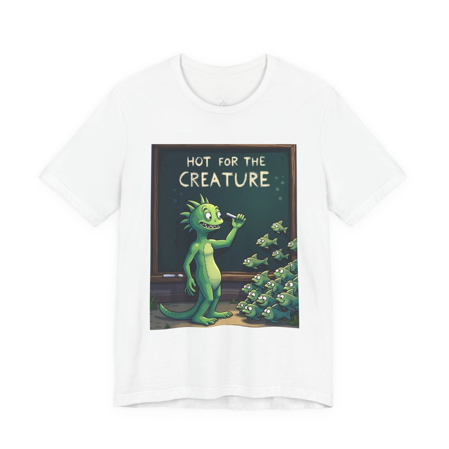 Creature Classroom T‑Shirt — "Hot for the Creature" Funny Monster Tee