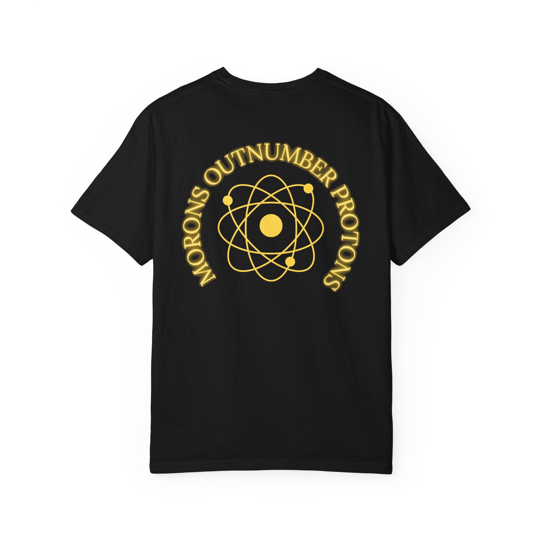 Retro Science Atom Tee — "Why do morons outnumber protons" Yellow Graphic T-Shirt