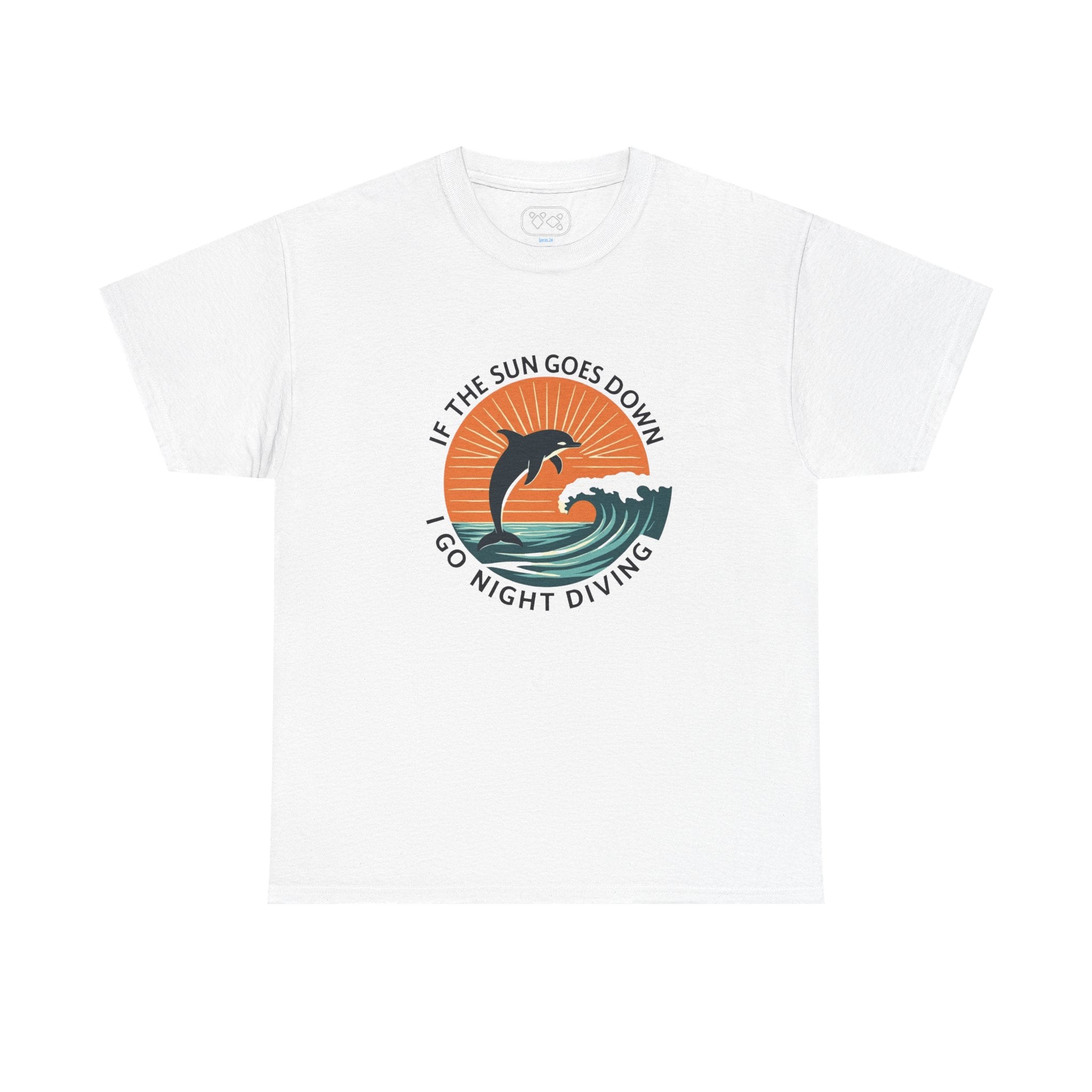 If The Sun Goes Down I Go Night Diving T-Shirt