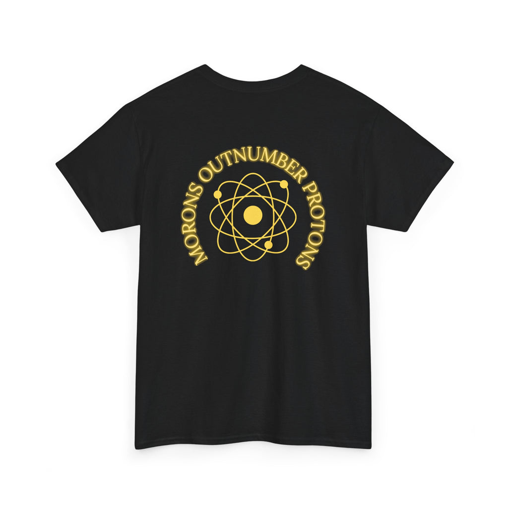 Retro Science Atom Tee — "Why do morons outnumber electrons" Yellow Graphic T-Shirt