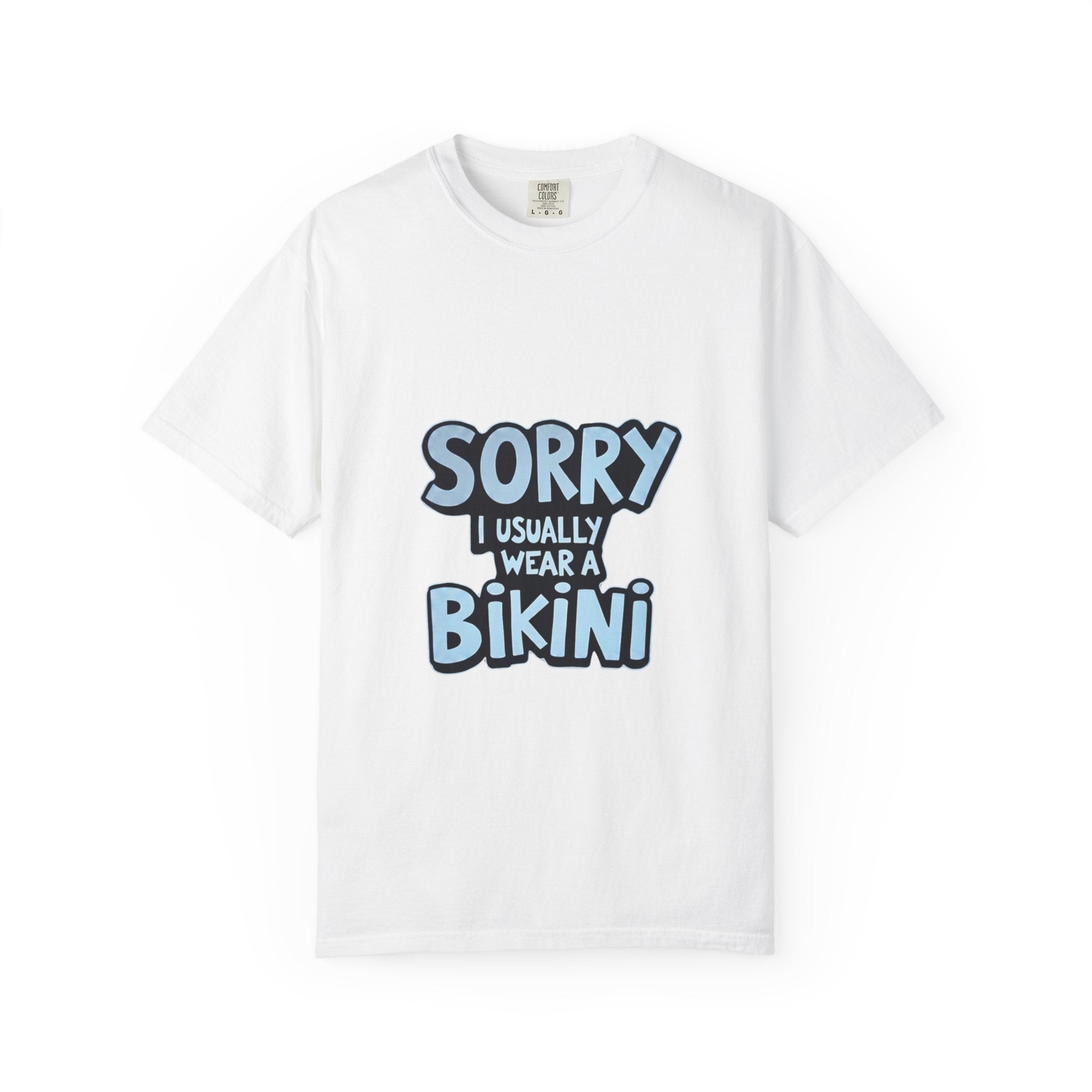 "Sorry I Usually Wear Bikini" Graphic Tee - Funny Beach Lover T-Shirt