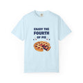 Fourth of Pie T-Shirt — Enjoy the Fourth of Pie Patriotic 4th of July Tee