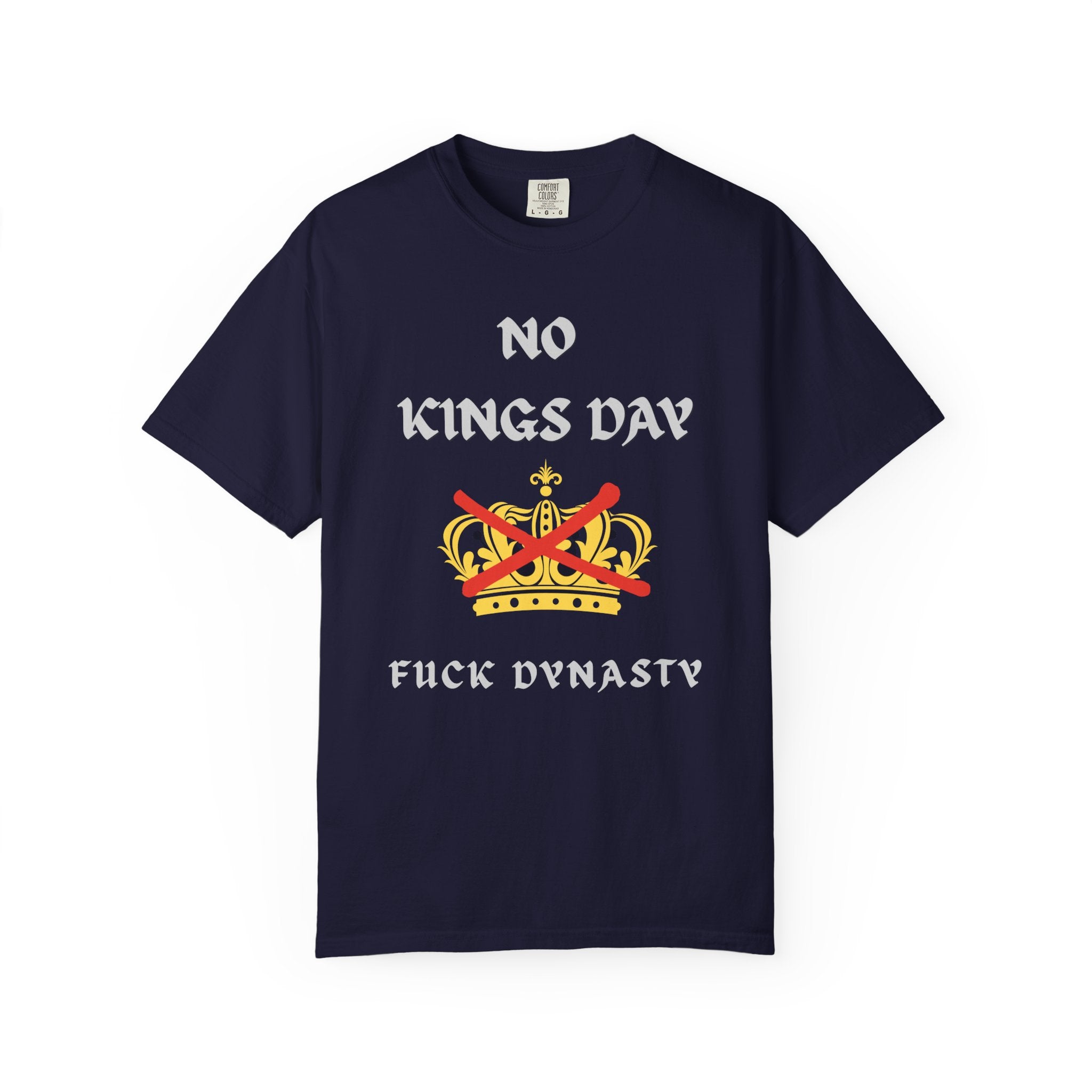 No Kings Day Tee — Anti-Monarchy Graphic T-Shirt ("No Kings Day")