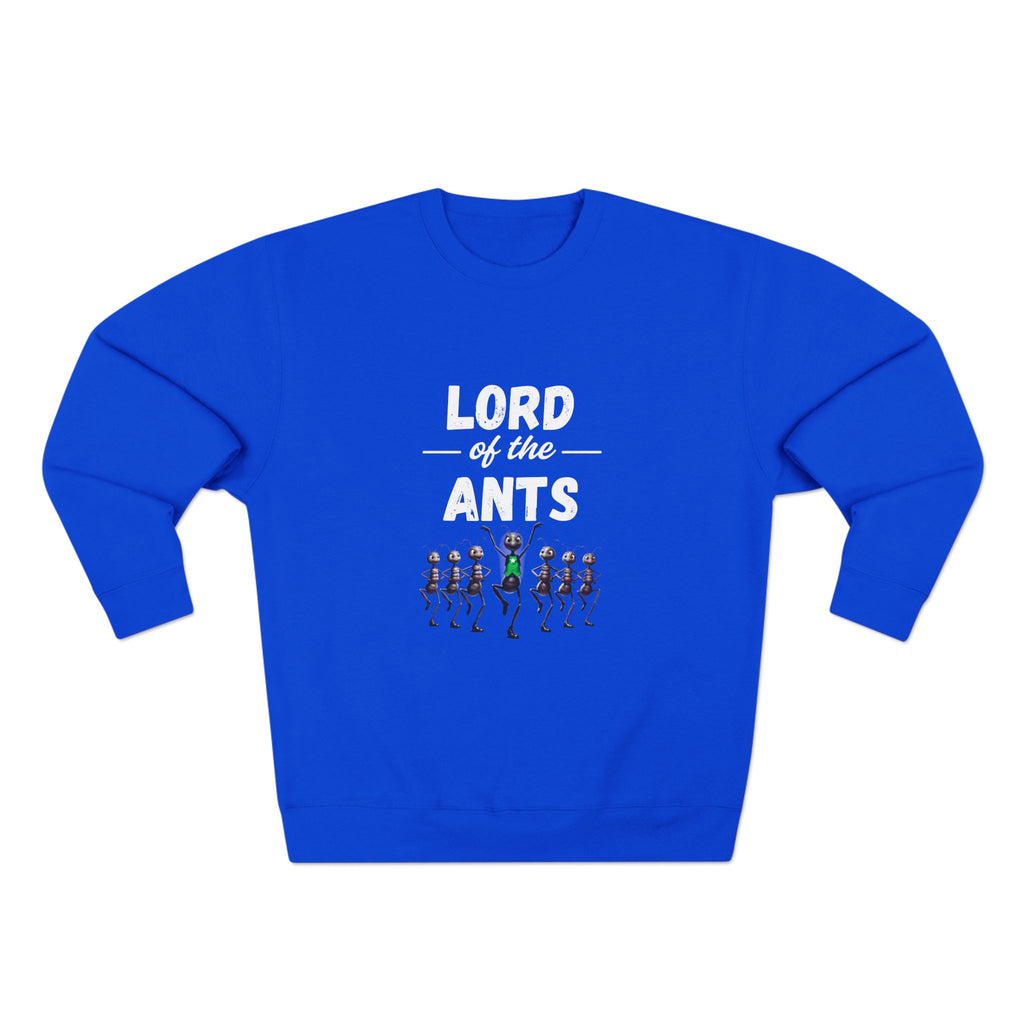 Lord of the Ants Crewneck Sweatshirt — Funny Bug Lover Graphic