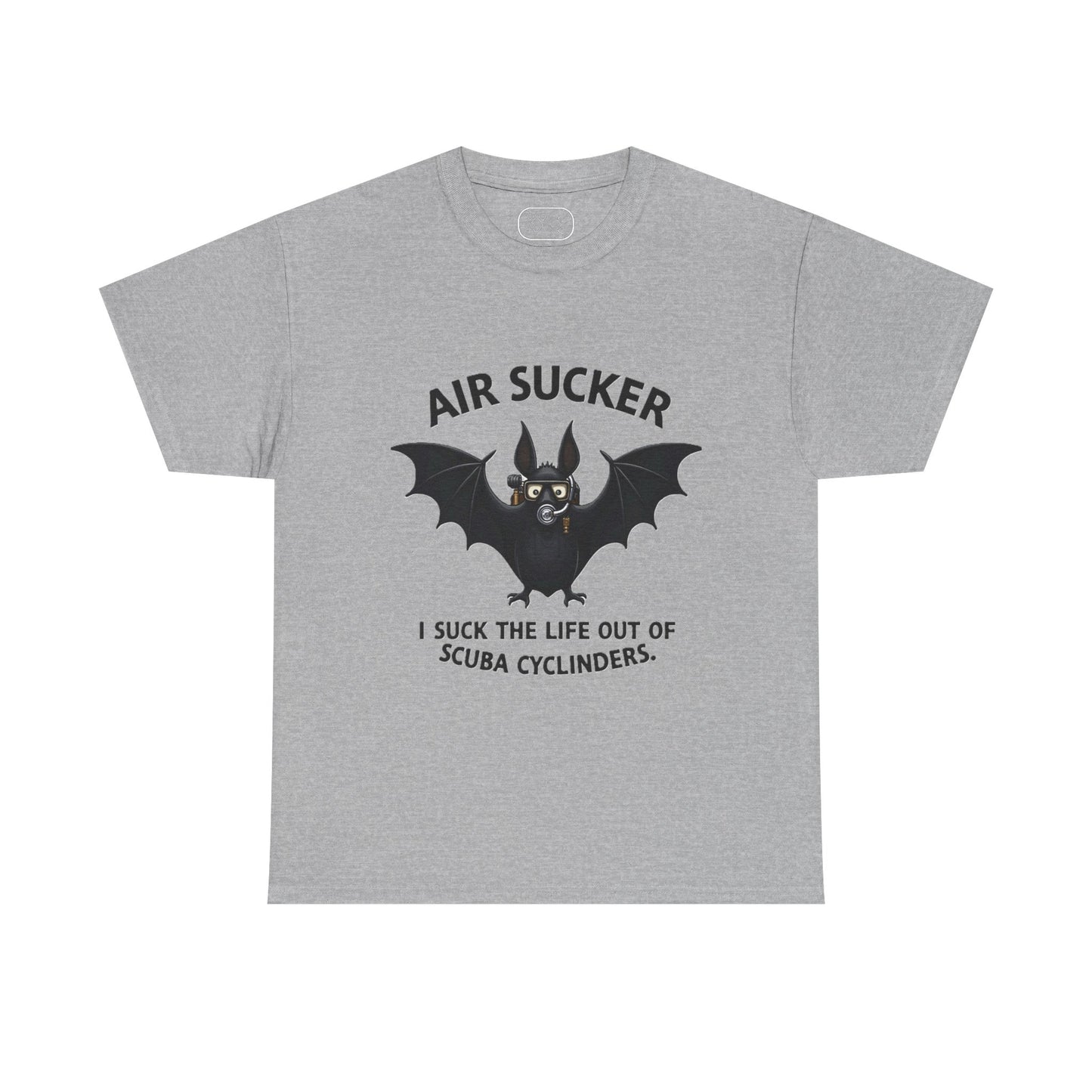 Air Sucker Bat Tee — Funny Scuba Diving T-Shirt (“I suck the life out of scuba cyclinders”)