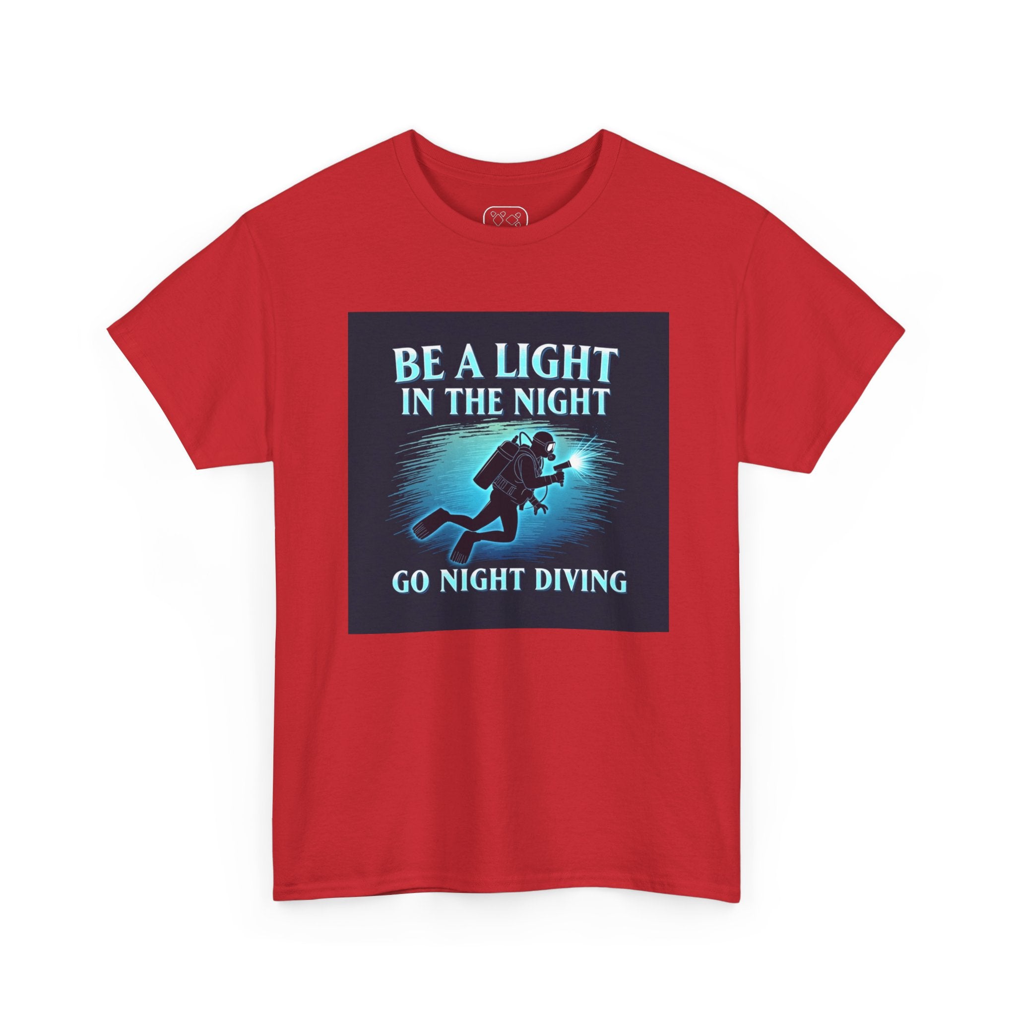Night Diving T-Shirt — “Be a Light in the Night” Scuba Diver Tee