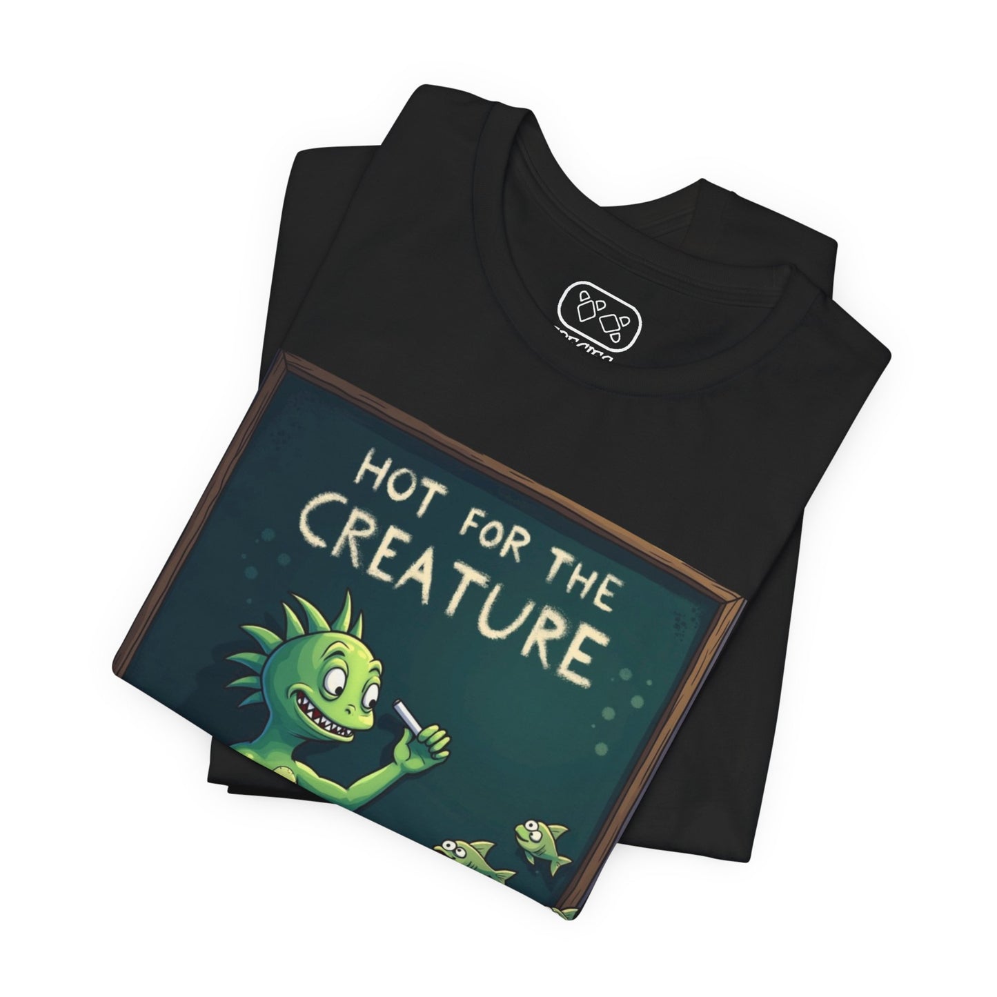 Creature Classroom T‑Shirt — "Hot for the Creature" Funny Monster Tee