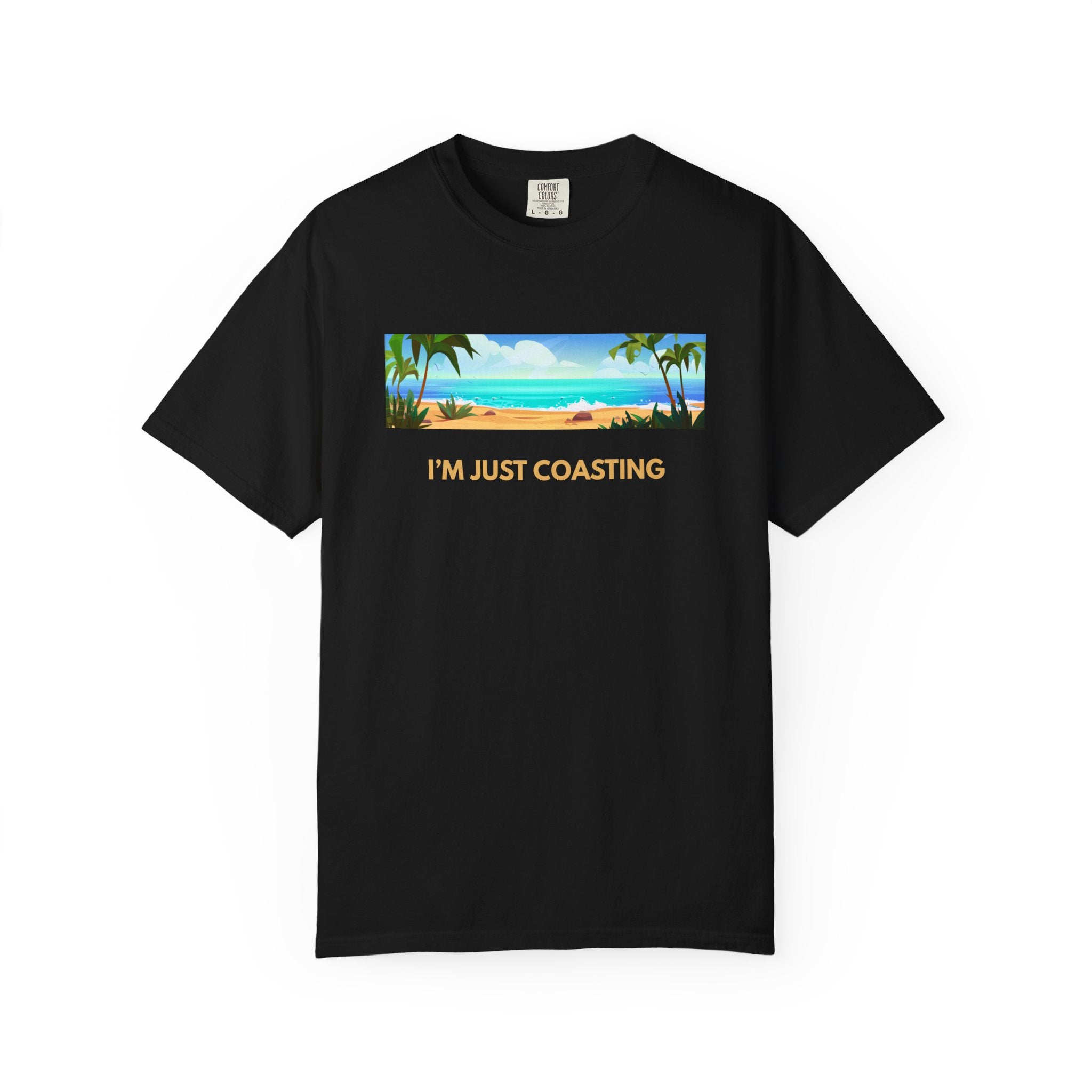 Beach Vibes Tee — "I'm Just Coasting" Coastal Graphic T-Shirt