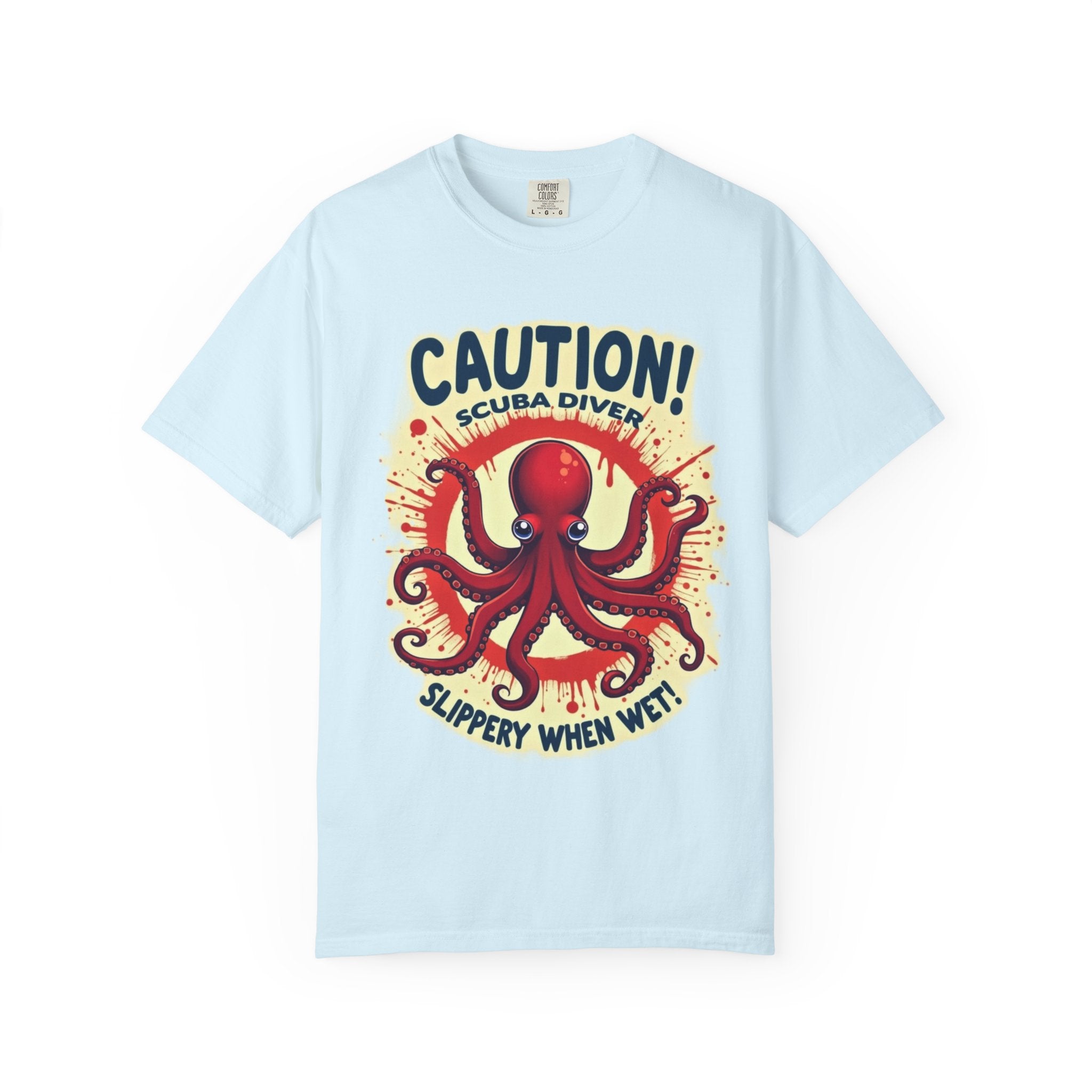 Scuba Diver Tee — "Often Wet & Covered in Sea Slime" Graphic Shirt