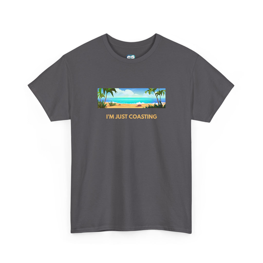 Beach Vibes Tee — "I'm Just Coasting" Coastal Graphic T-Shirt