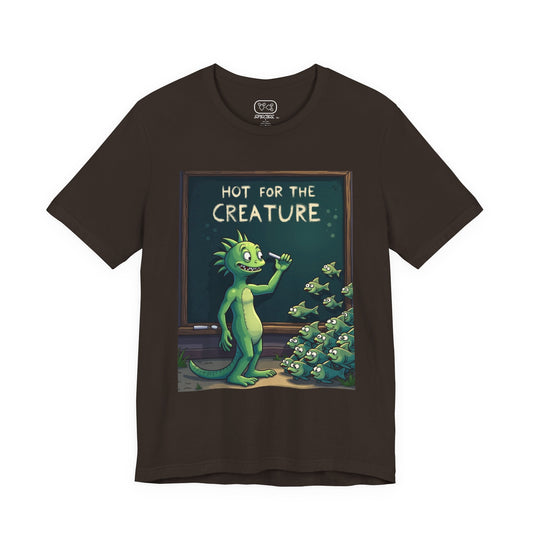 Creature Classroom T‑Shirt — "Hot for the Creature" Funny Monster Tee