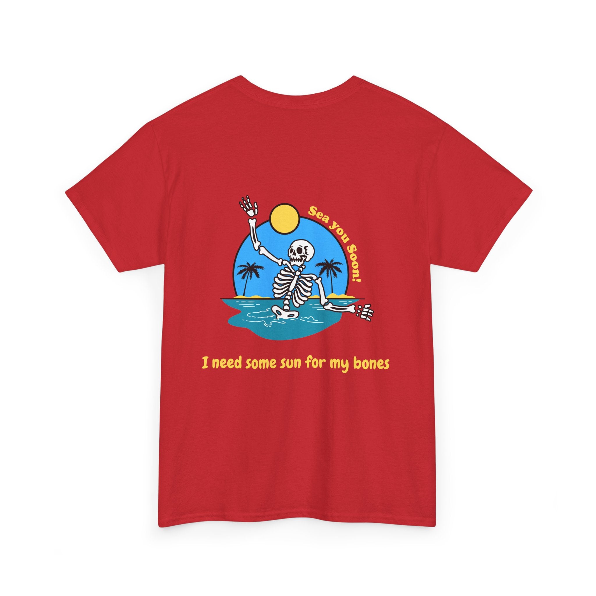 'I Need Some Sun For My Bones' Skeleton Beach Tee