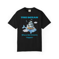 The Ocean Tee — 'Where Wet Dreams Happen' Nautical Graphic T‑Shirt
