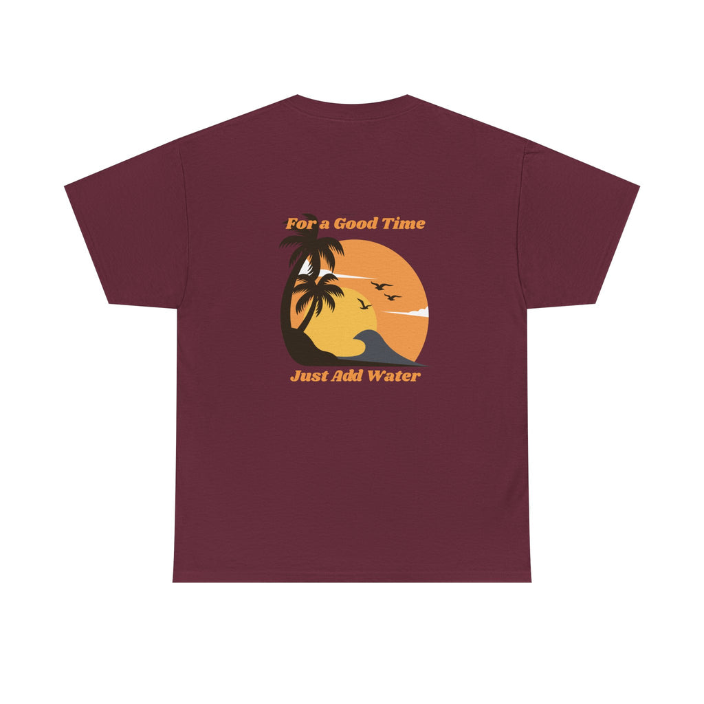 Beach Sunset T-Shirt — "For a Good Time Just Add Water" Retro Palm Tee