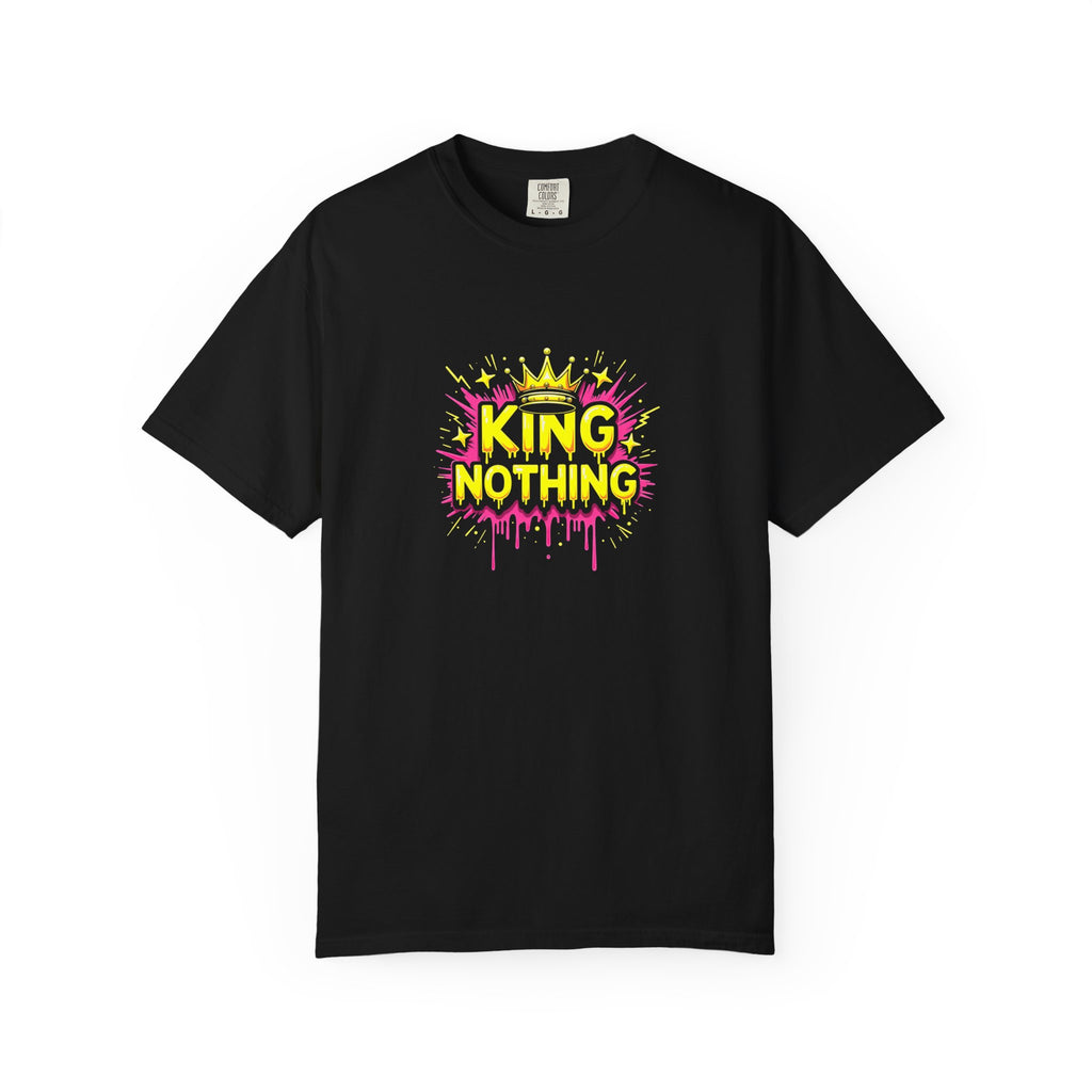 King of Nothing Graphic Tee – Neon Crown Streetwear T‑Shirt