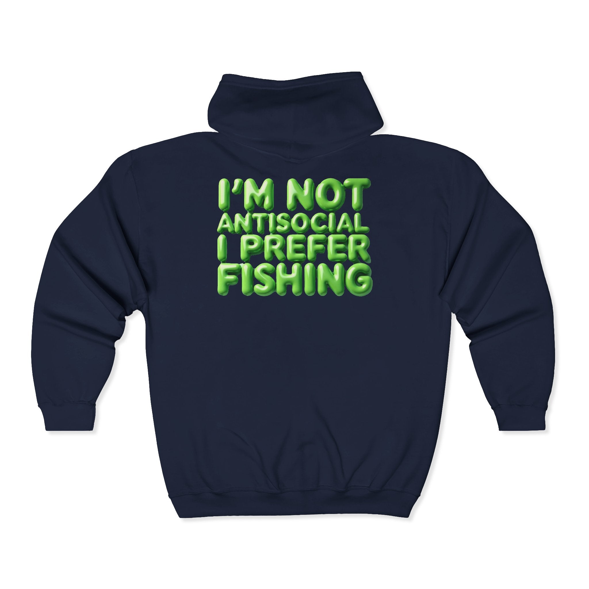 I wish I was fishin Sign Zip Hoodie — Funny  Graphic Sweatshirt