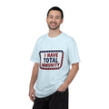 I Have Total Immunity T-Shirt — Patriotic Political Statement Tee