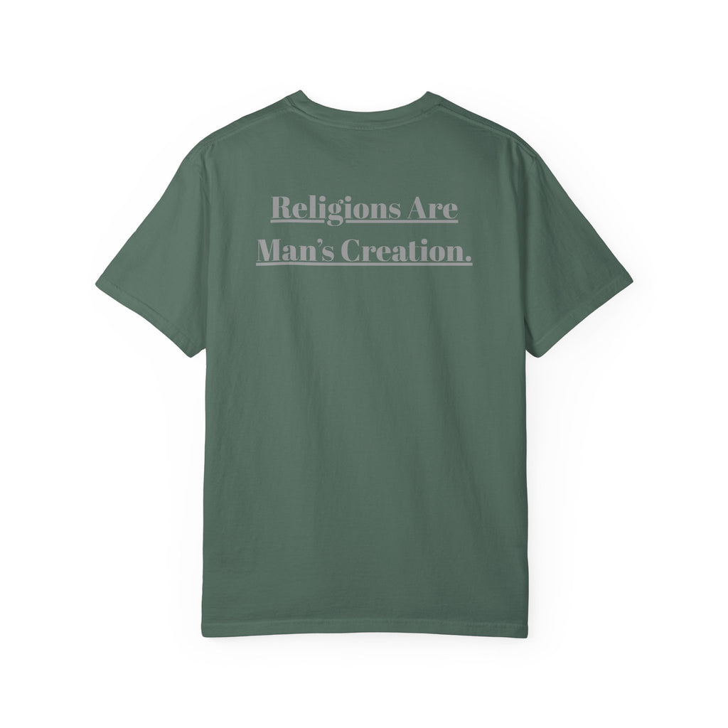 Religions Are Man’s Creation Tee — Atheist Statement Shirt