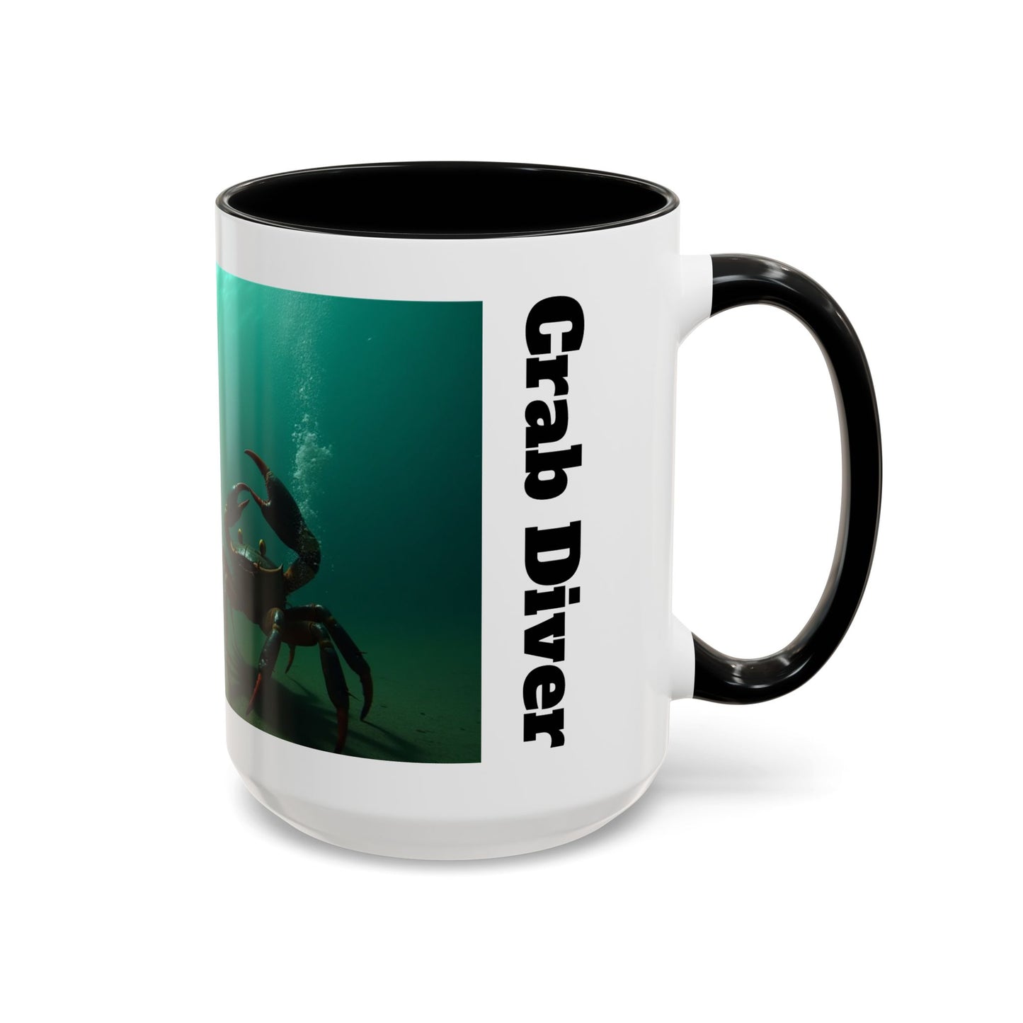 Accent Coffee Mug — "Sometimes You Catch Crab, Sometimes They Catch You"
