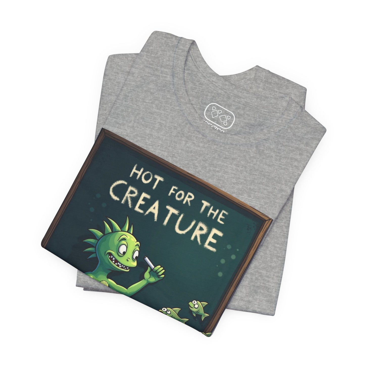 Creature Classroom T‑Shirt — "Hot for the Creature" Funny Monster Tee