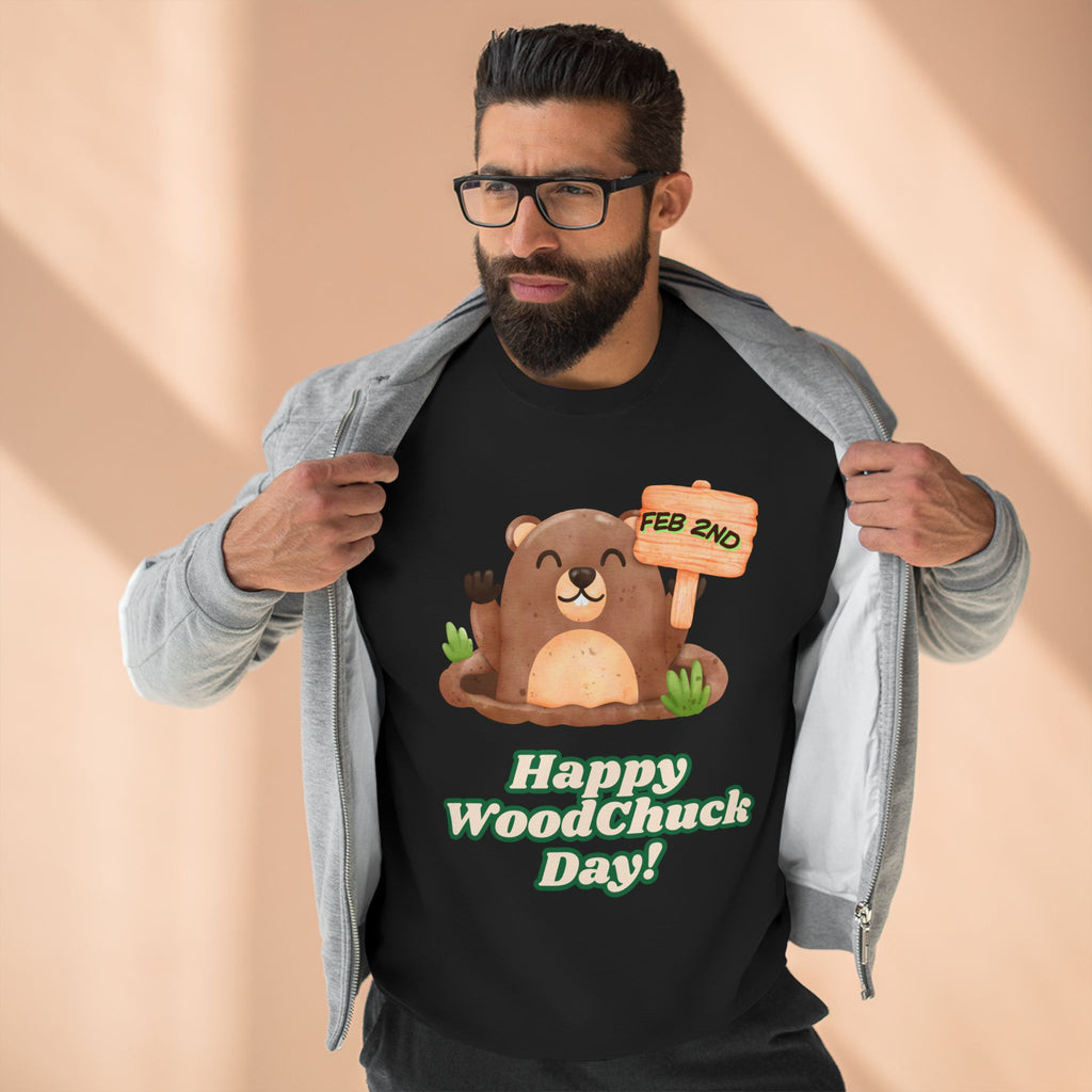 Woodchuck Day Sweatshirt — "Happy Woodchuck Day!" Cute Groundhog Graphic