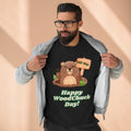 Woodchuck Day Sweatshirt — "Happy Woodchuck Day!" Cute Groundhog Graphic