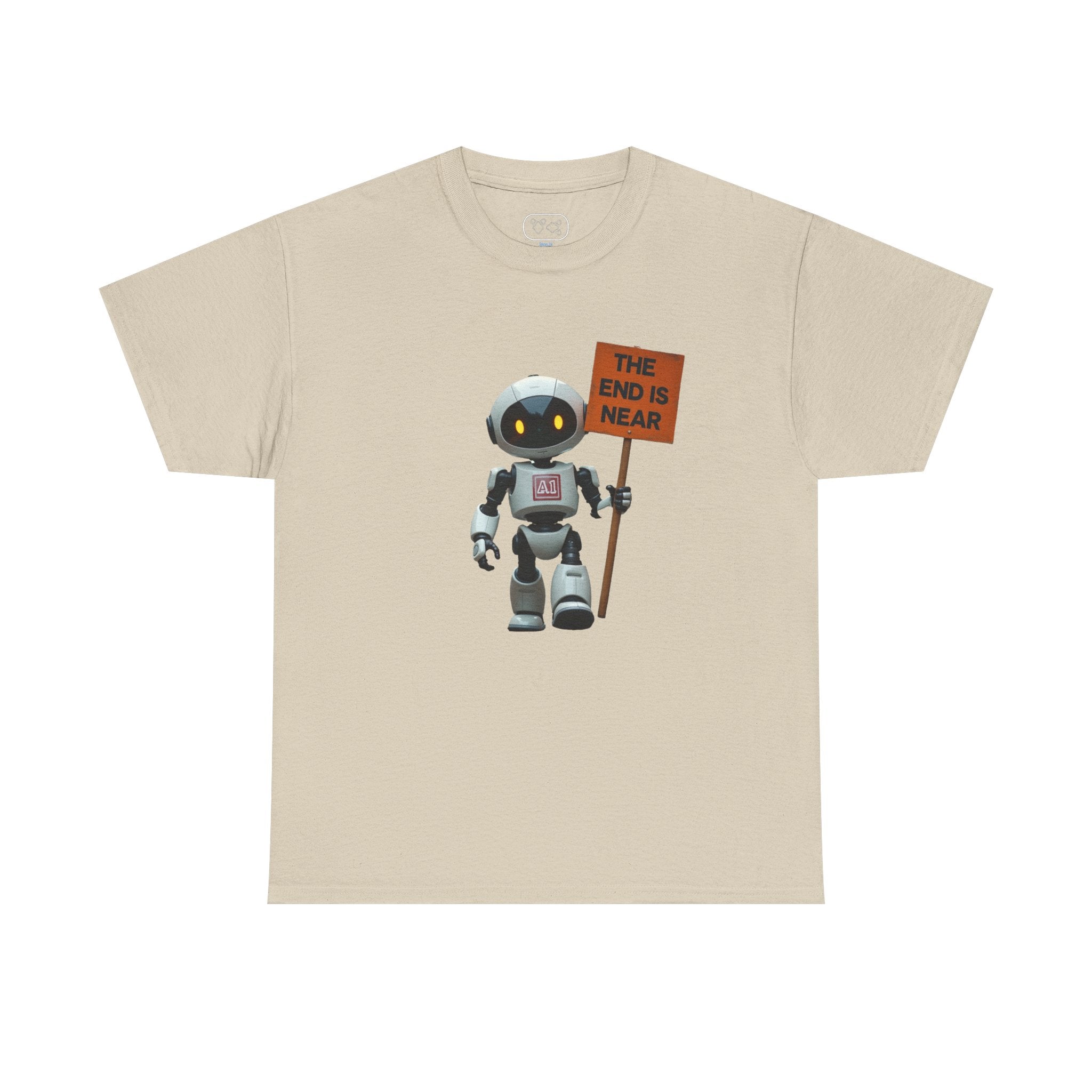 Robot T‑Shirt — Cute Robot Holding “The End Is Near” Sign